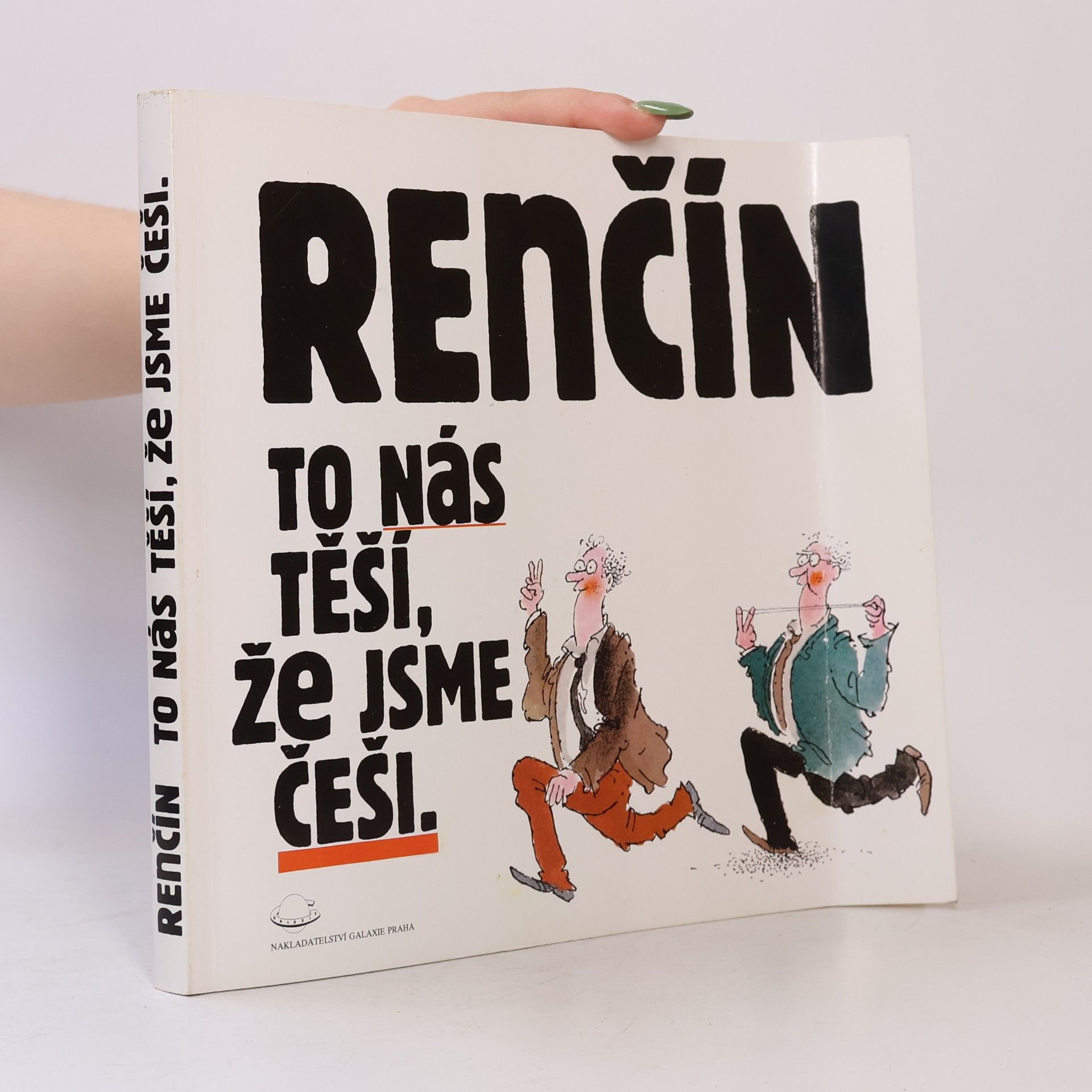 Vladimír Renčín To nás těší, že jsme Češi
