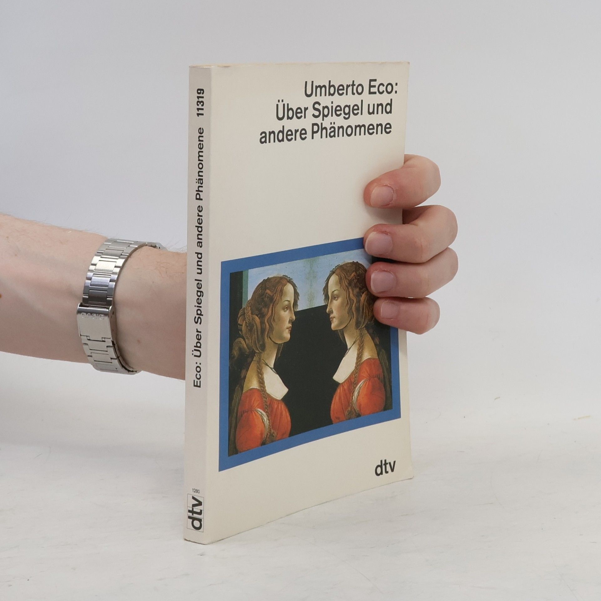 Umberto Eco Über Spiegel und andere Phänomene