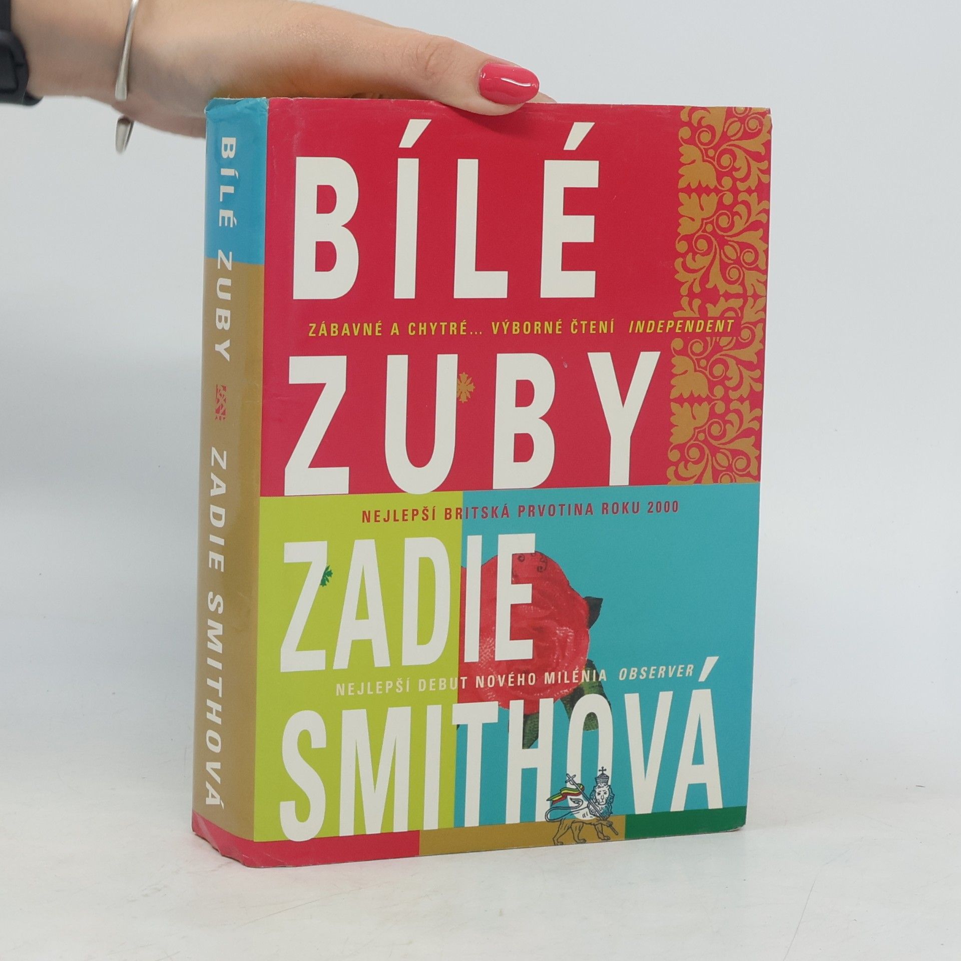 Zadie Smith Bílé zuby