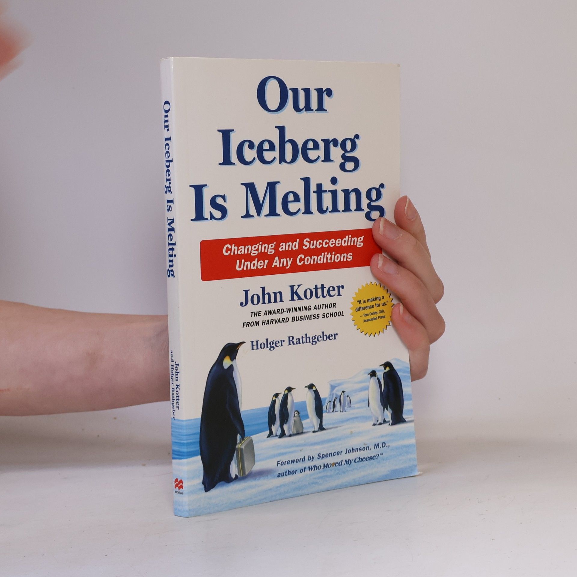 Spencer Johnson Our Iceberg Is Melting
