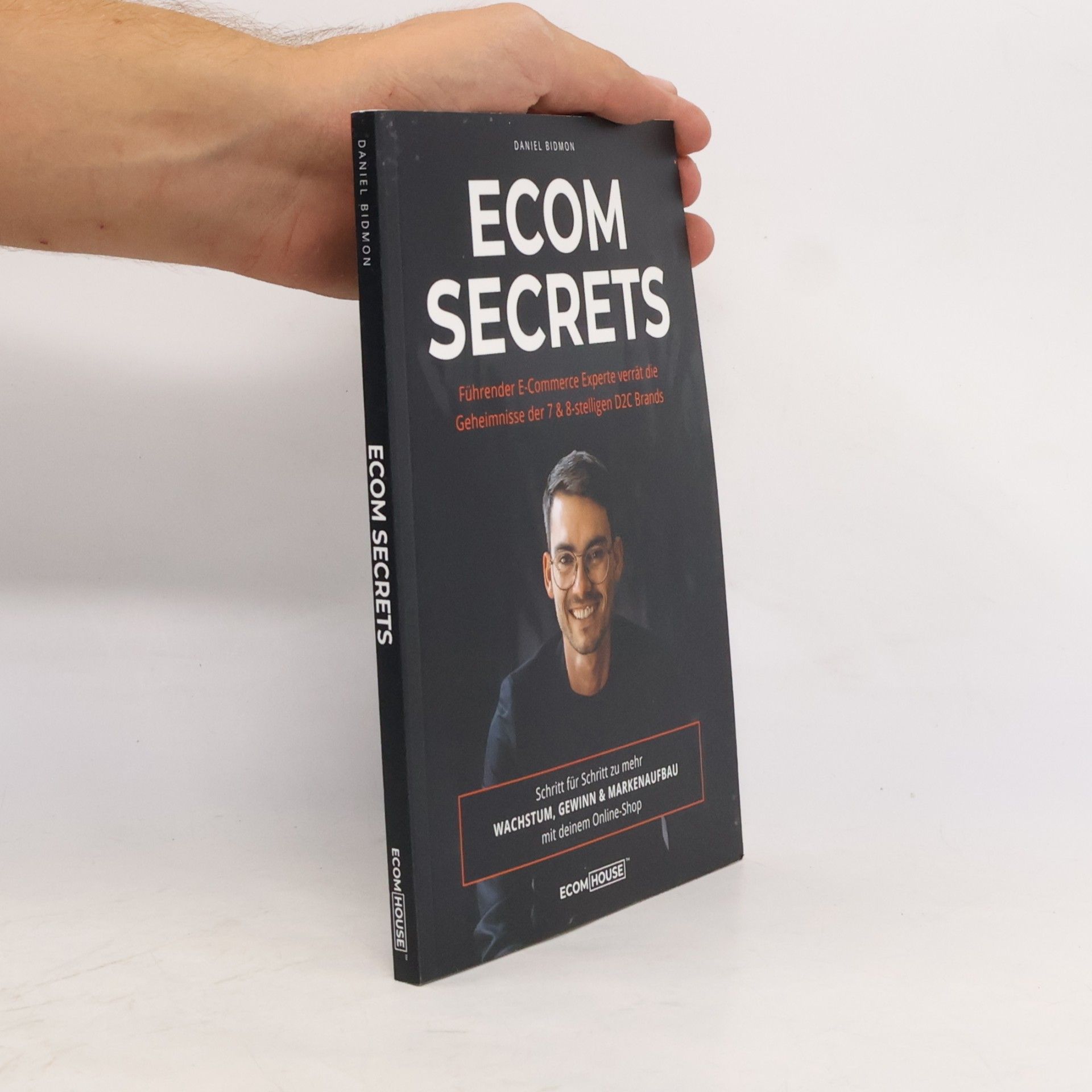 Daniel Bidmon Ecom Secrets