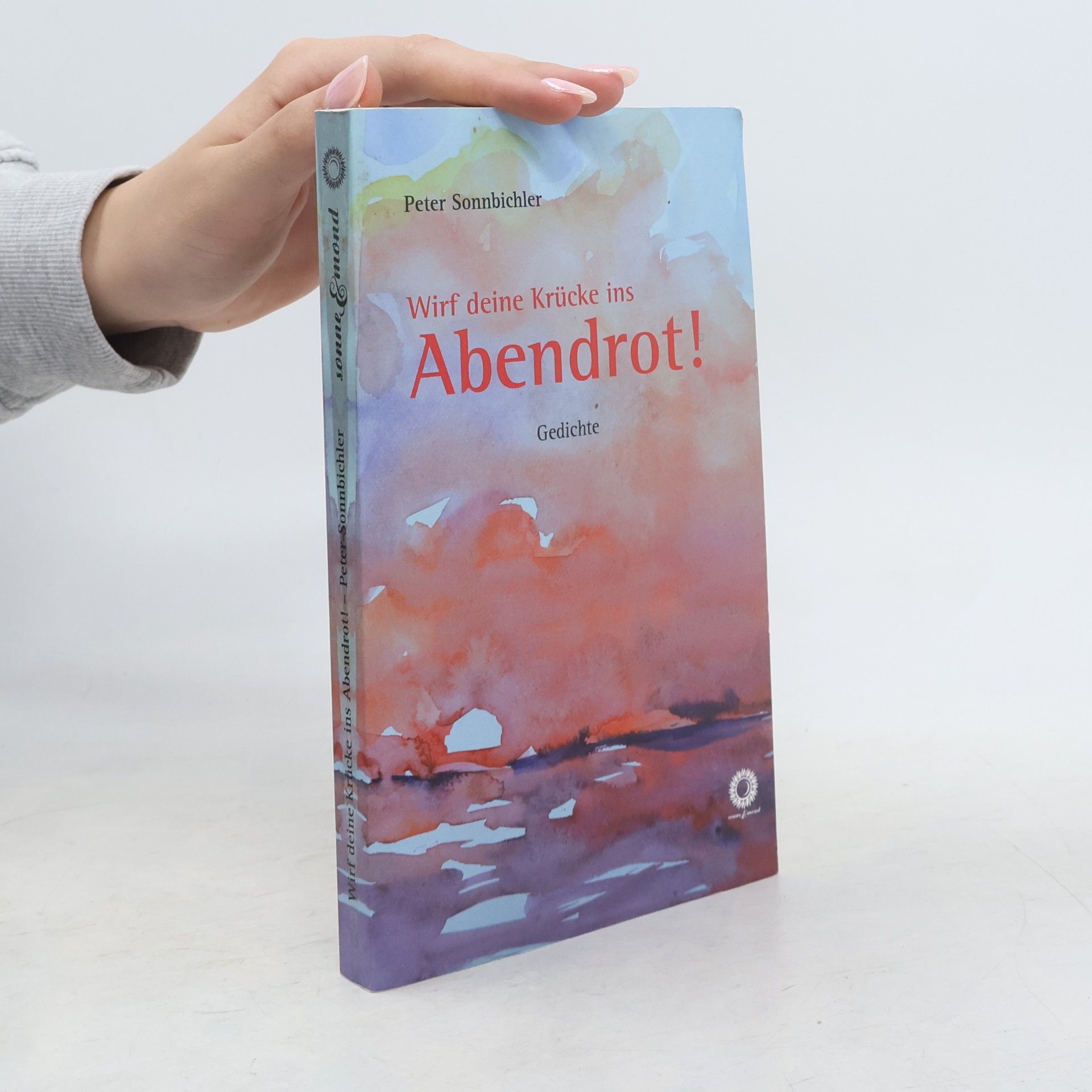 Wirf deine Krücke ins Abendrot!