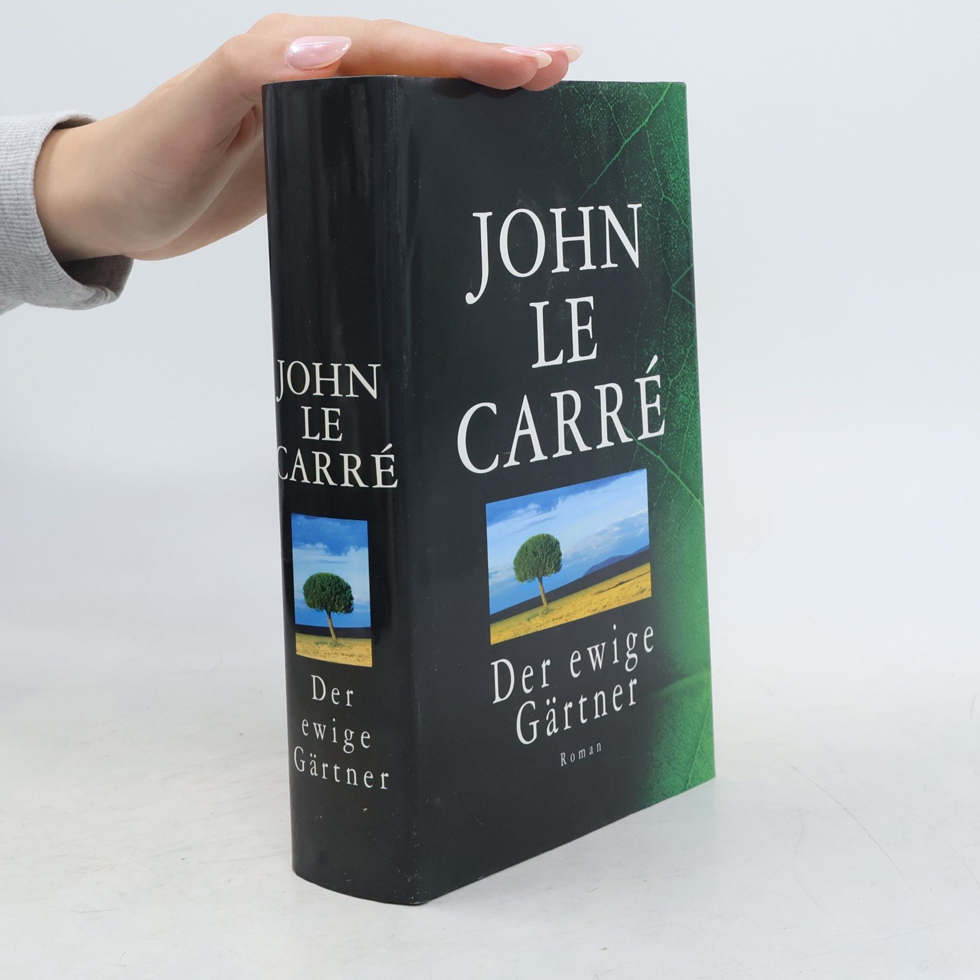 John le Carré Der ewige Gärtner