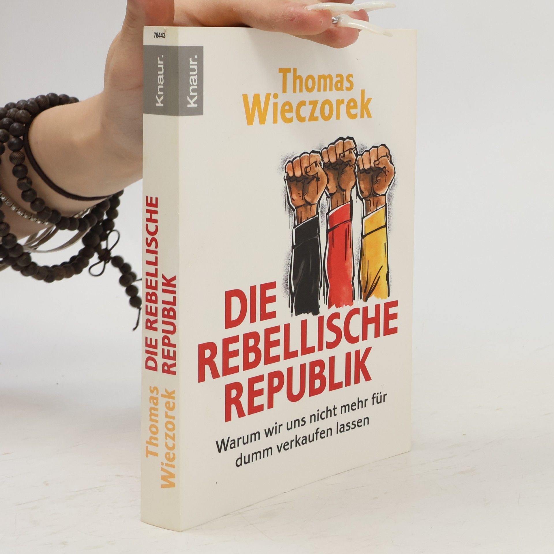 Thomas Wieczorek Die rebellische Republik