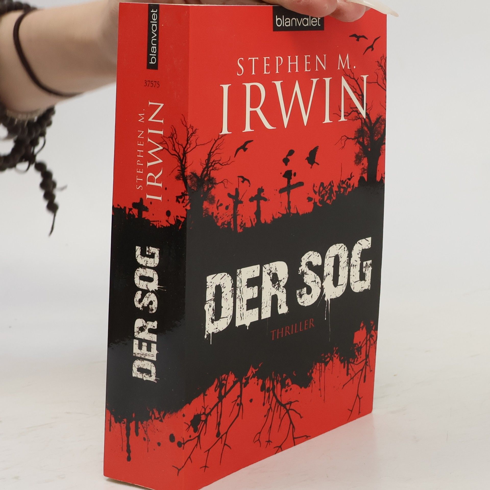 Stephen M. Irwin Der Sog. Thriller