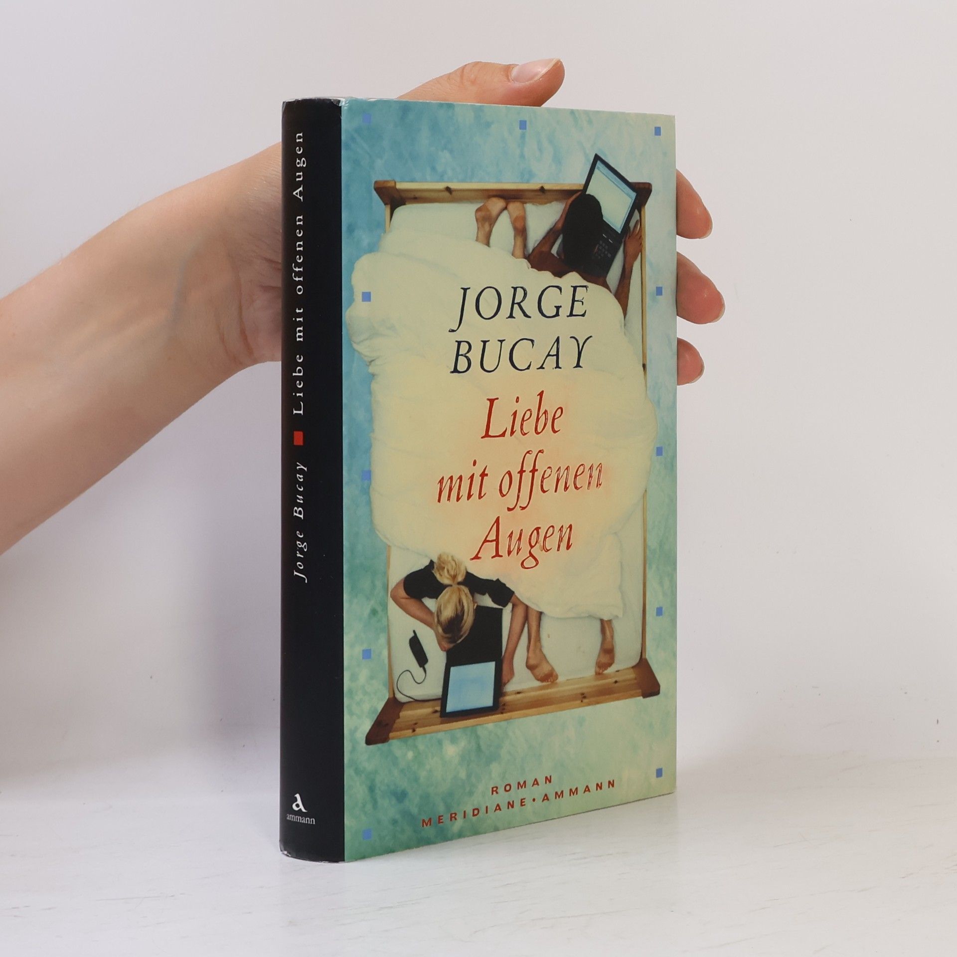 Jorge Bucay Liebe mit offenen Augen