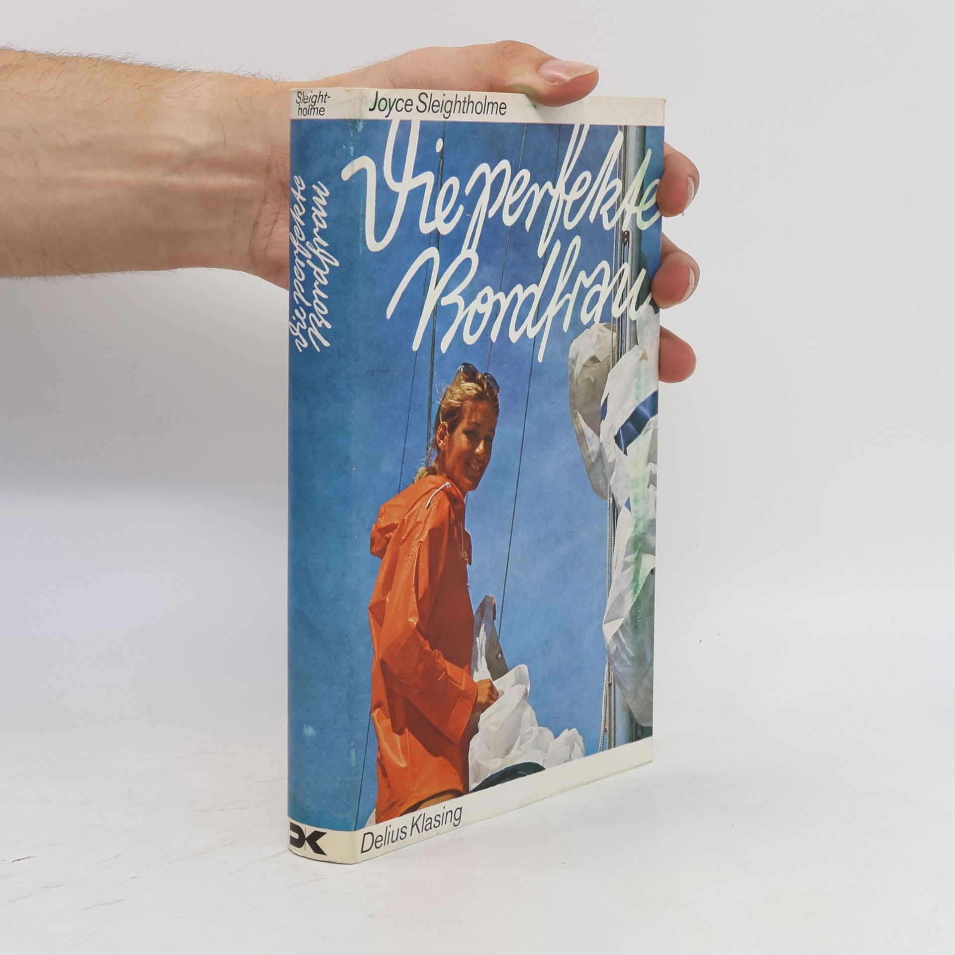 Joyce Sleightholme Die perfekte Bordfrau