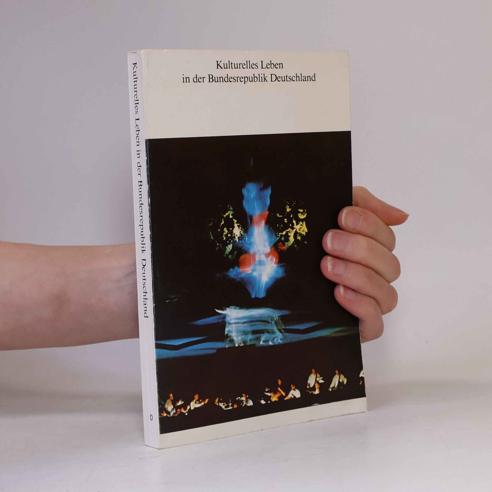 Autorenkollektiv Kulturelles Leben in der Bundesrepublik Deutschland