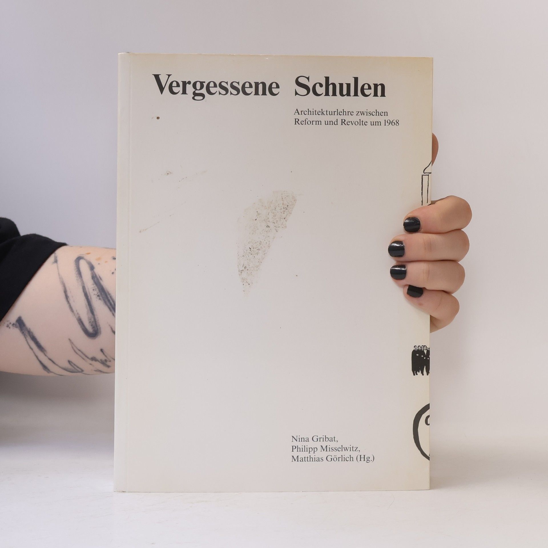 Nina Gribat Vergessene Schulen