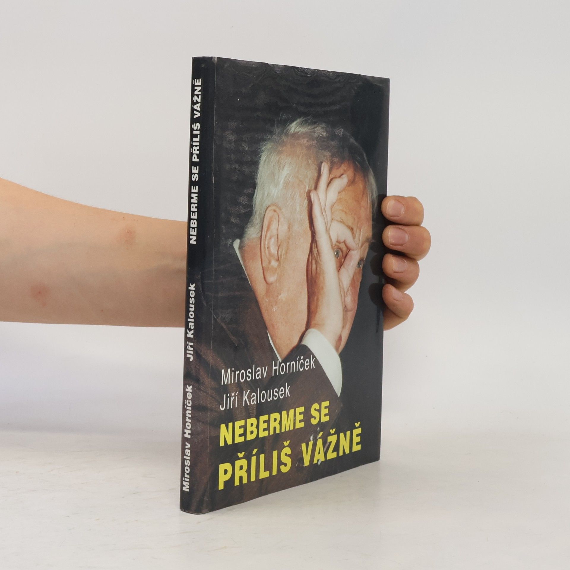 Neberme se příliš vážně