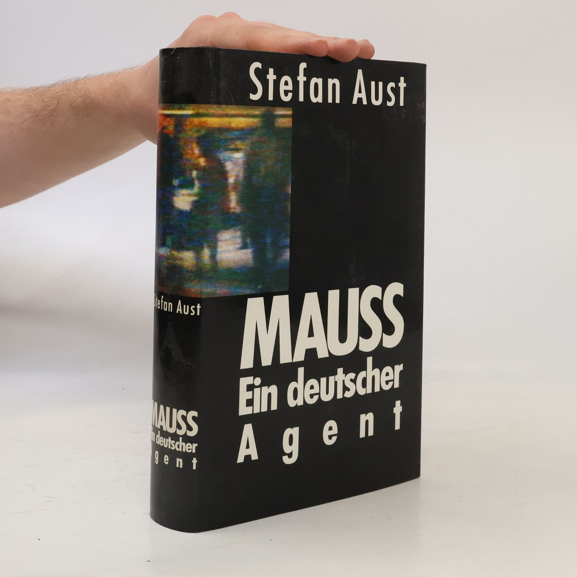 Stefan Aust Mauss: Ein deutscher Agent