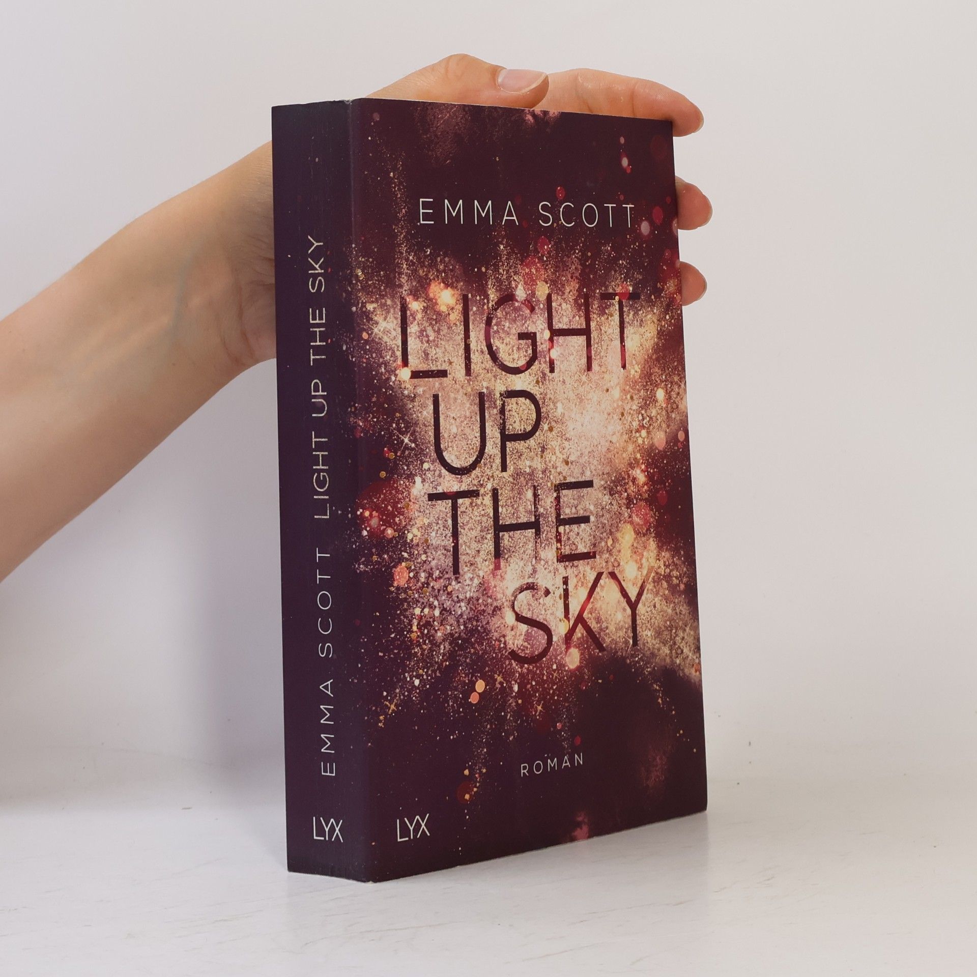 Emma Scott Light up the Sky