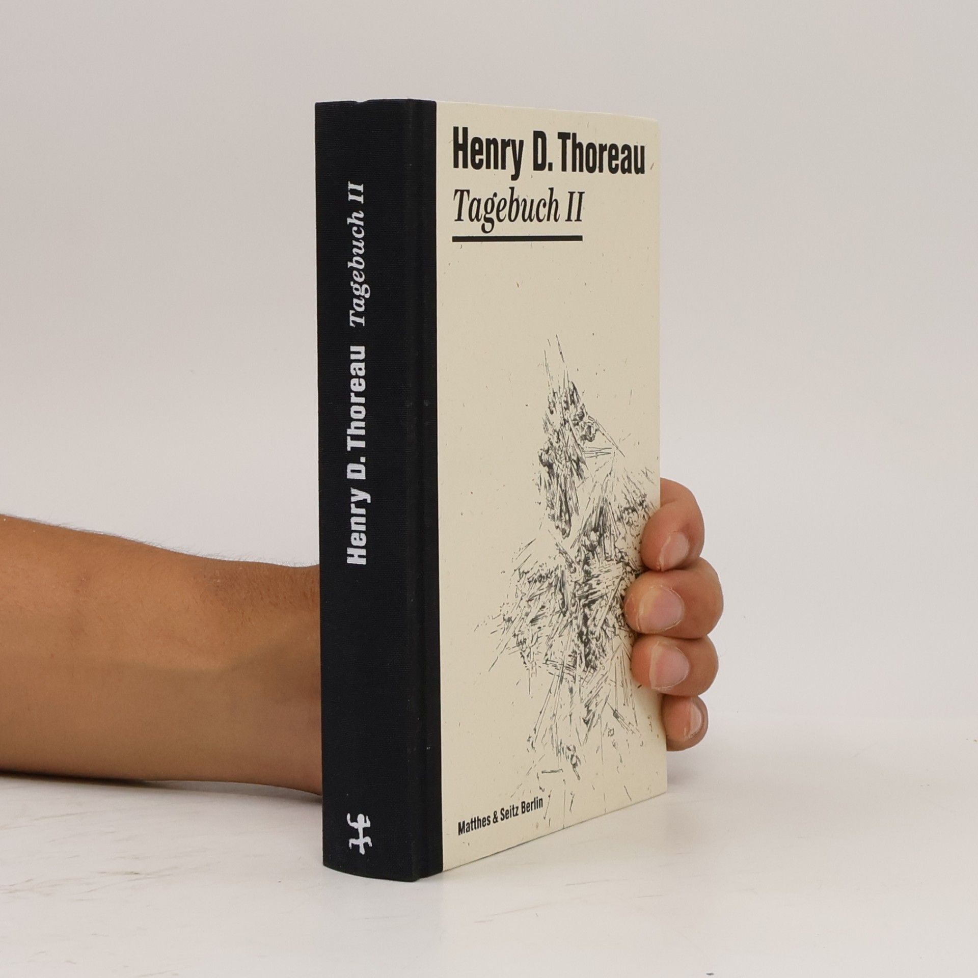 Henry David Thoreau Die Tagebücher von Henry David Thoreau - 2: Tagebuch
