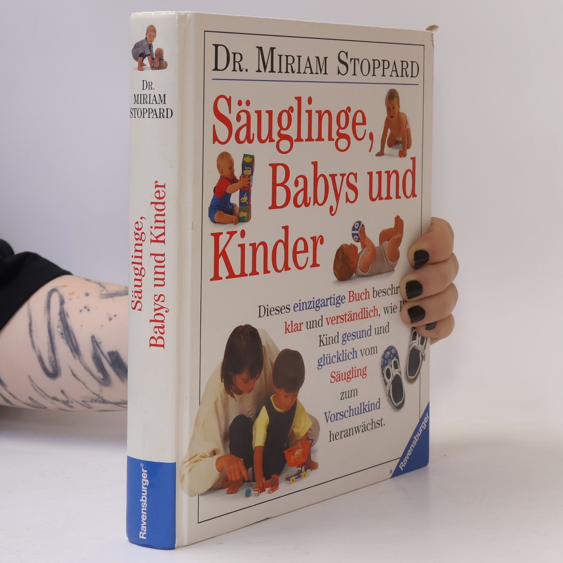 Miriam Stoppard Säuglinge, Babys und Kinder