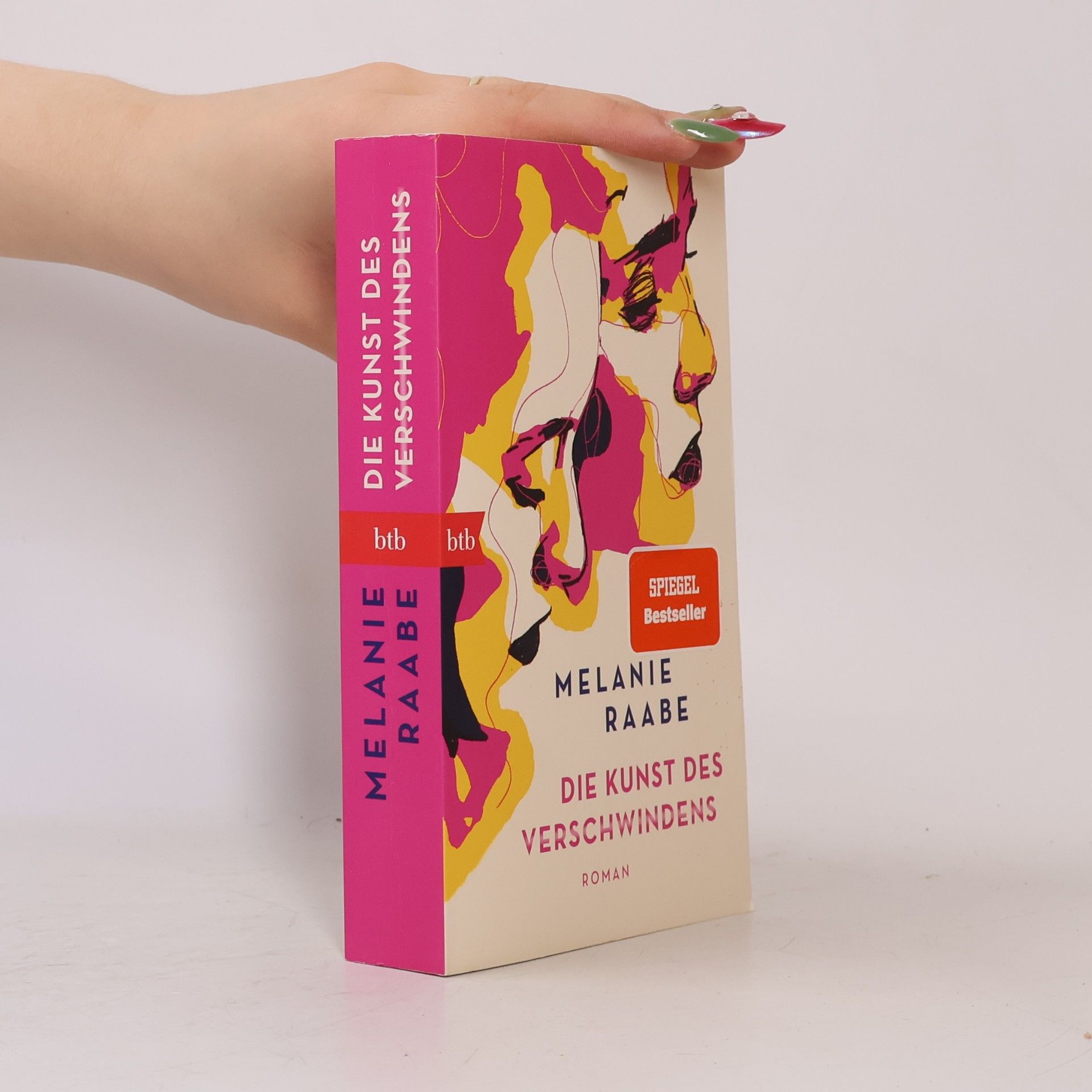 Melanie Raabe Die Kunst des Verschwindens