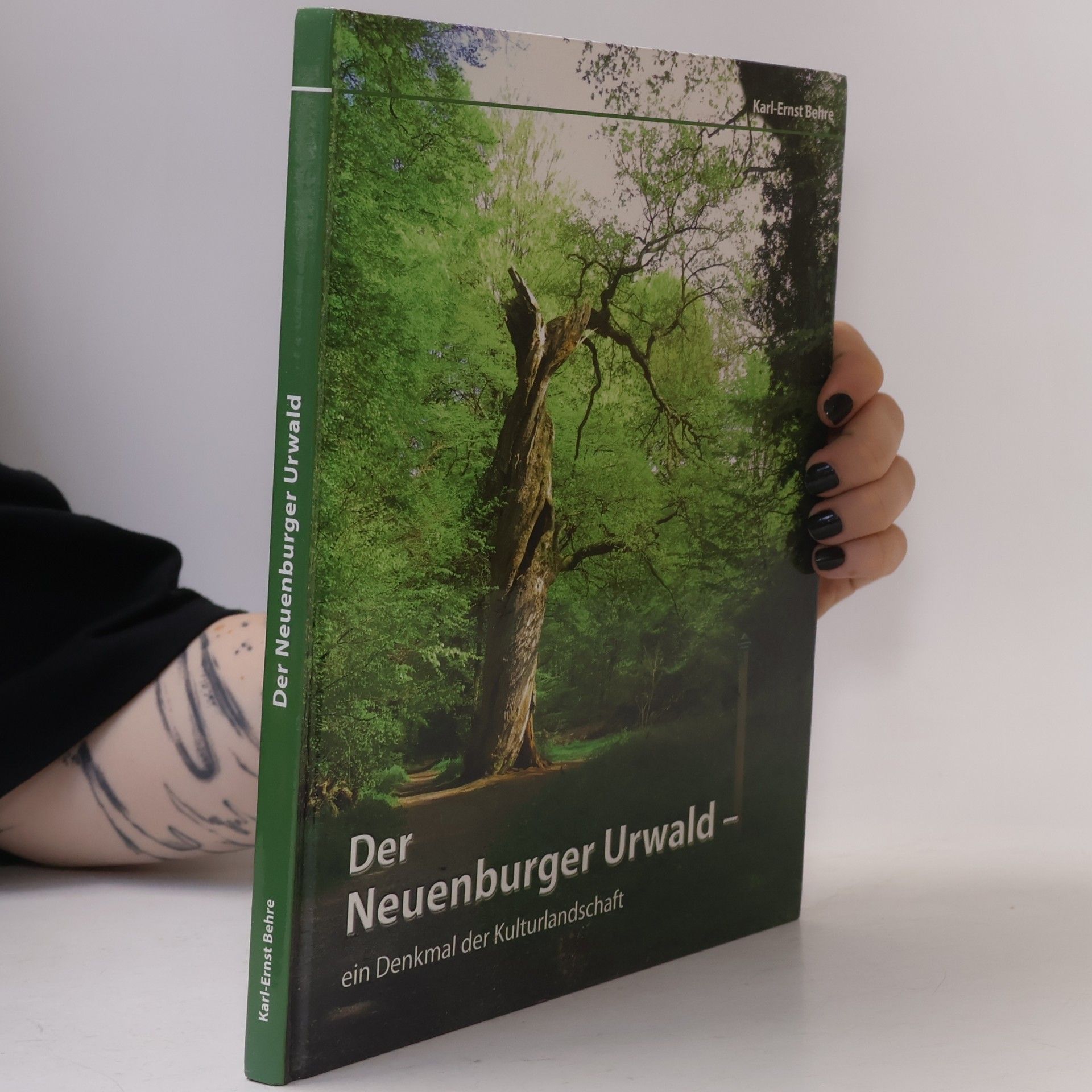 Karl-Ernst Behre Der Neuenburger Urwald