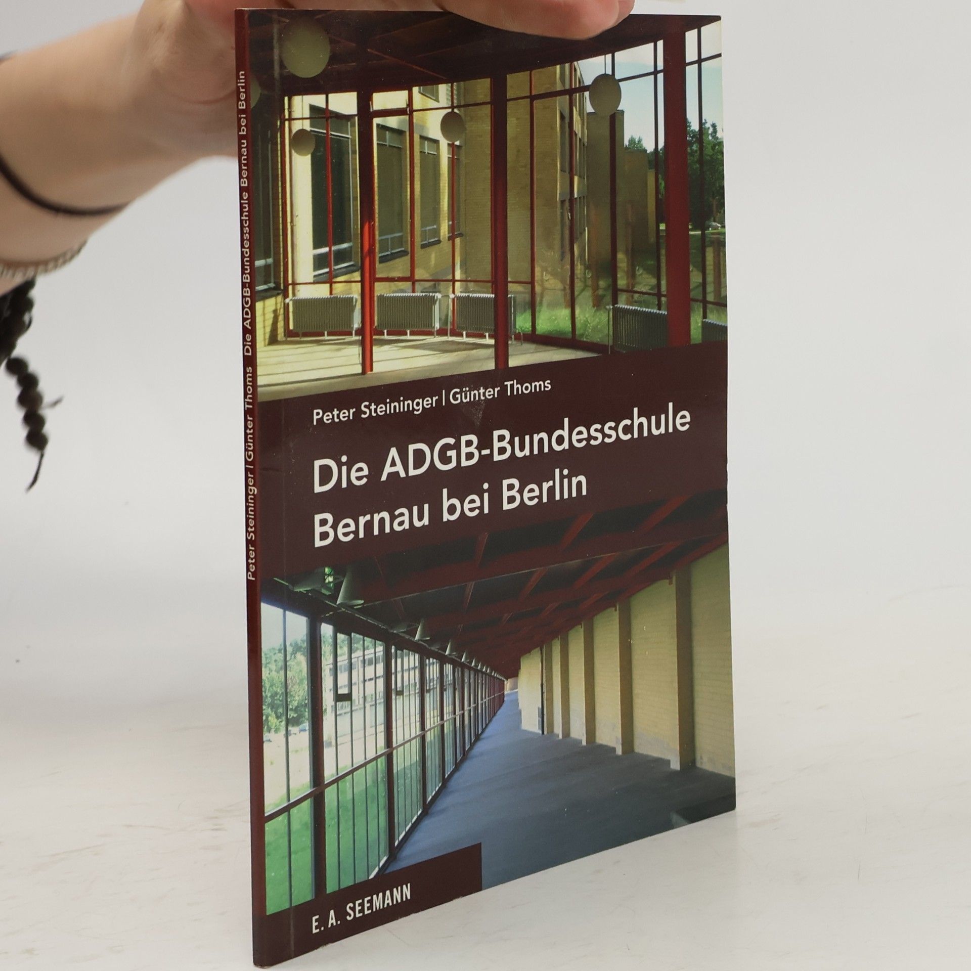 Günter Thoms Die ADGB-Bundesschule Bernau bei Berlin