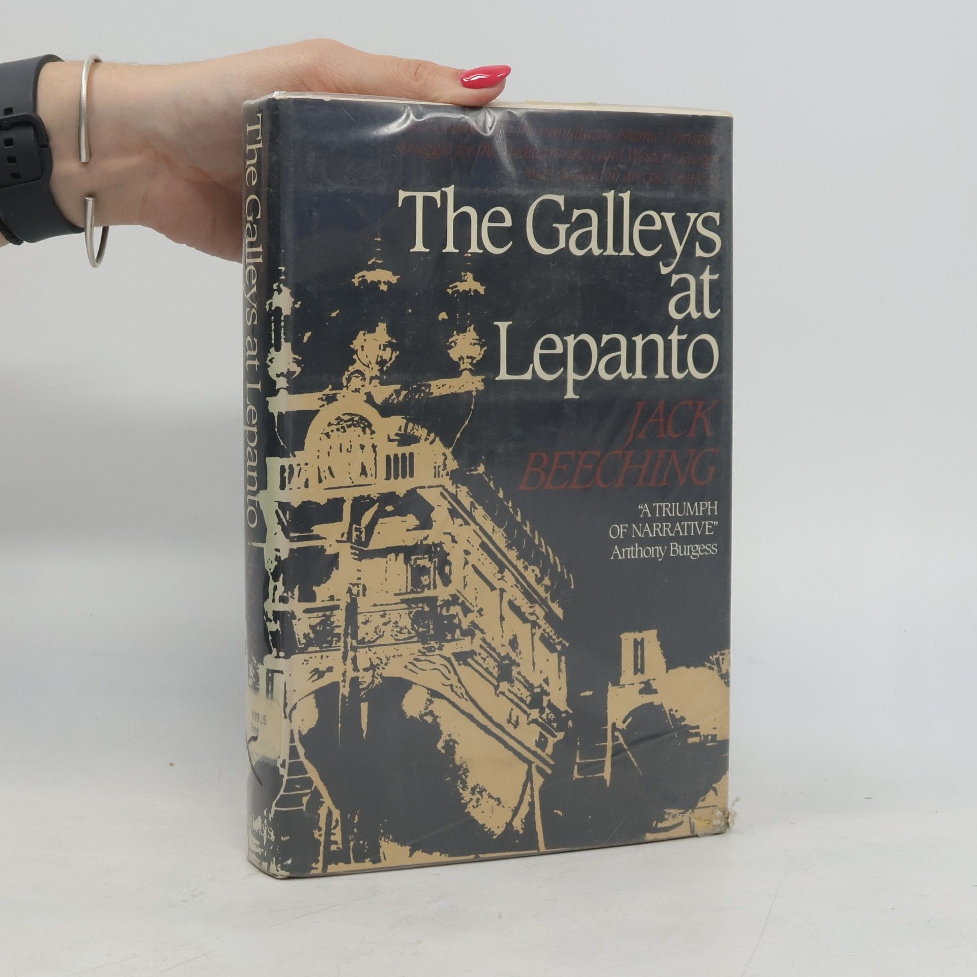 Jack Beeching The Galleys at Lepanto