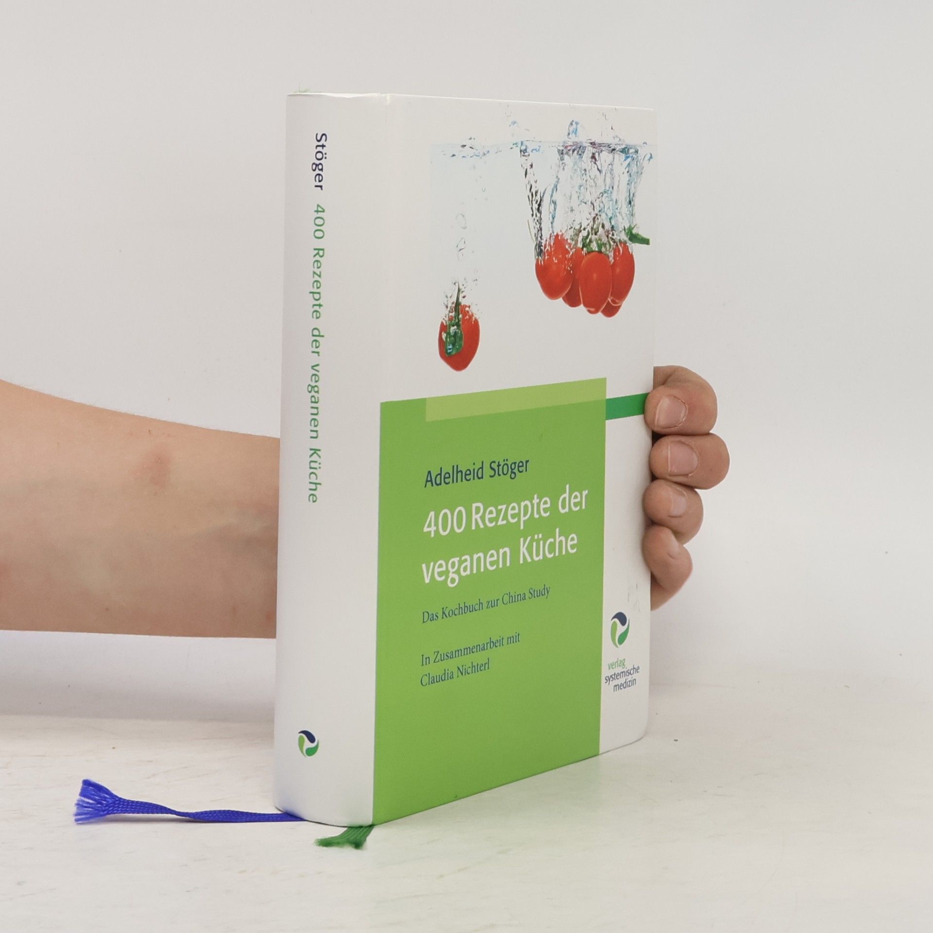 Adelheid Stöger 400 Rezepte der veganen Küche