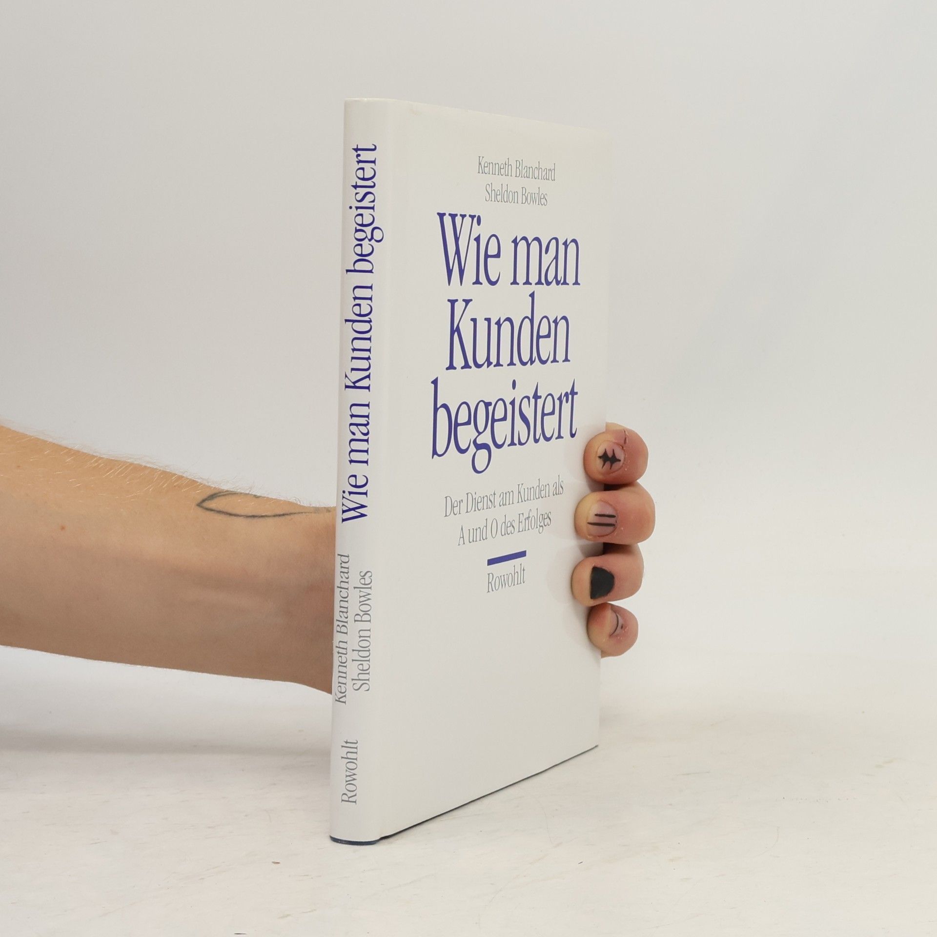 Kenneth Blanchard Wie man Kunden begeistert