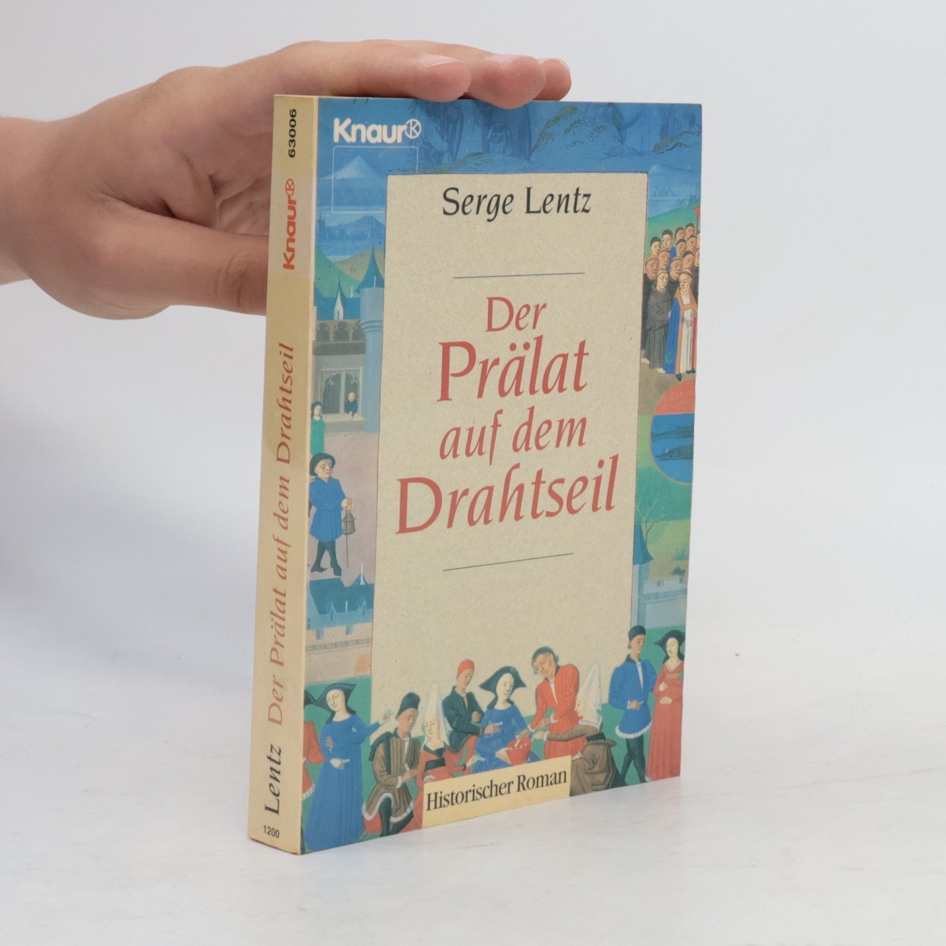 Serge Lentz Der Prälat auf dem Drahtseil