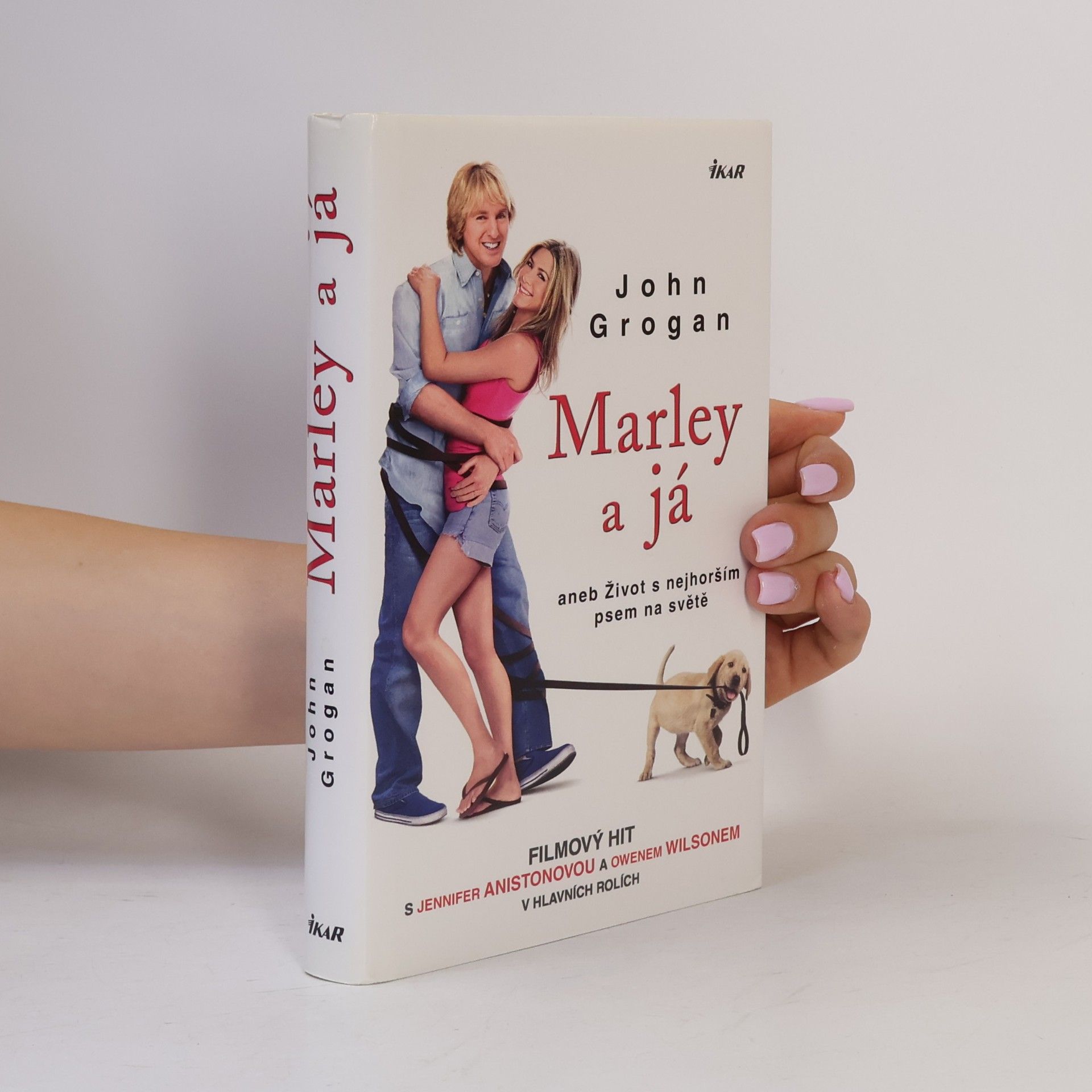 John Grogan Marley a já