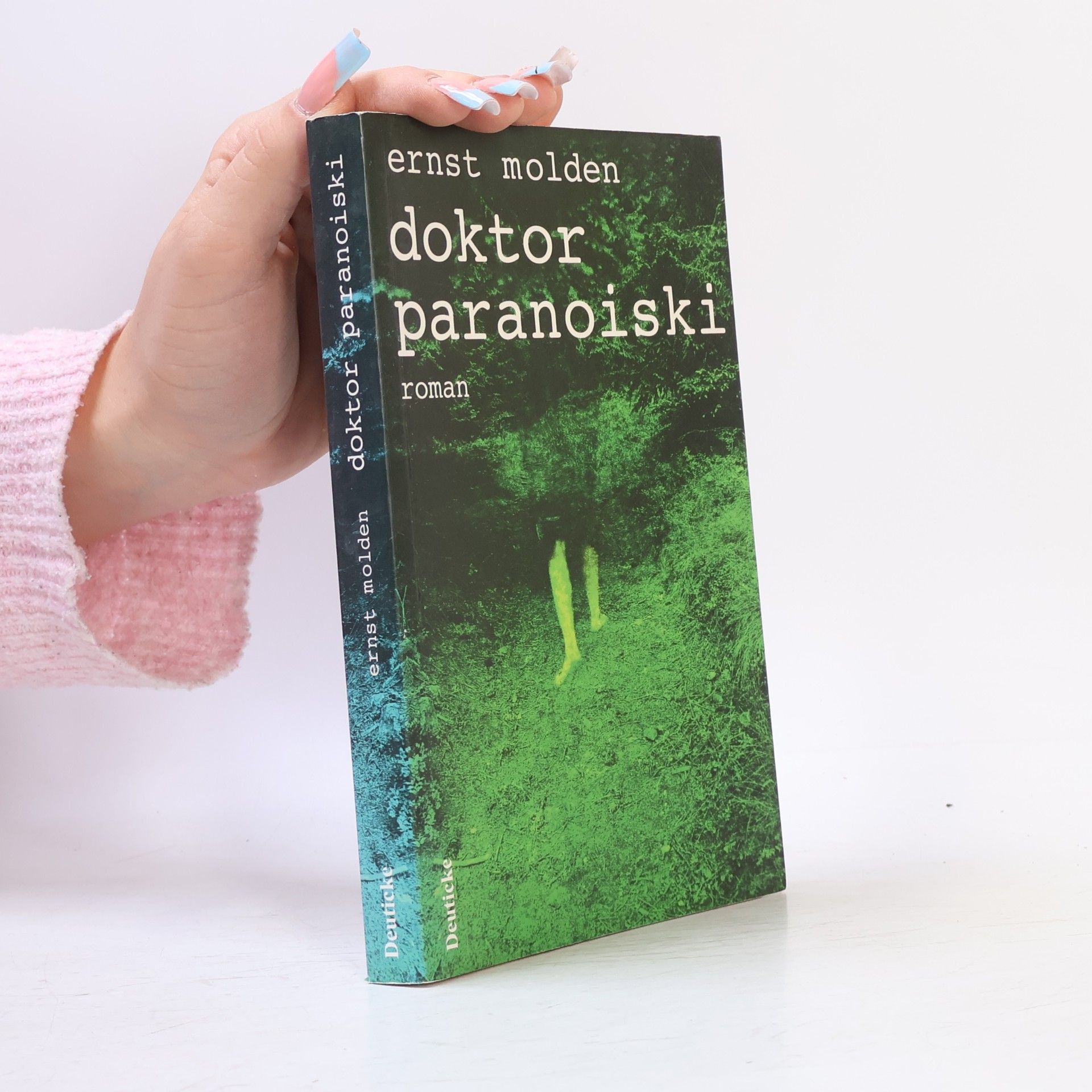 Ernst Molden Doktor Paranoiski