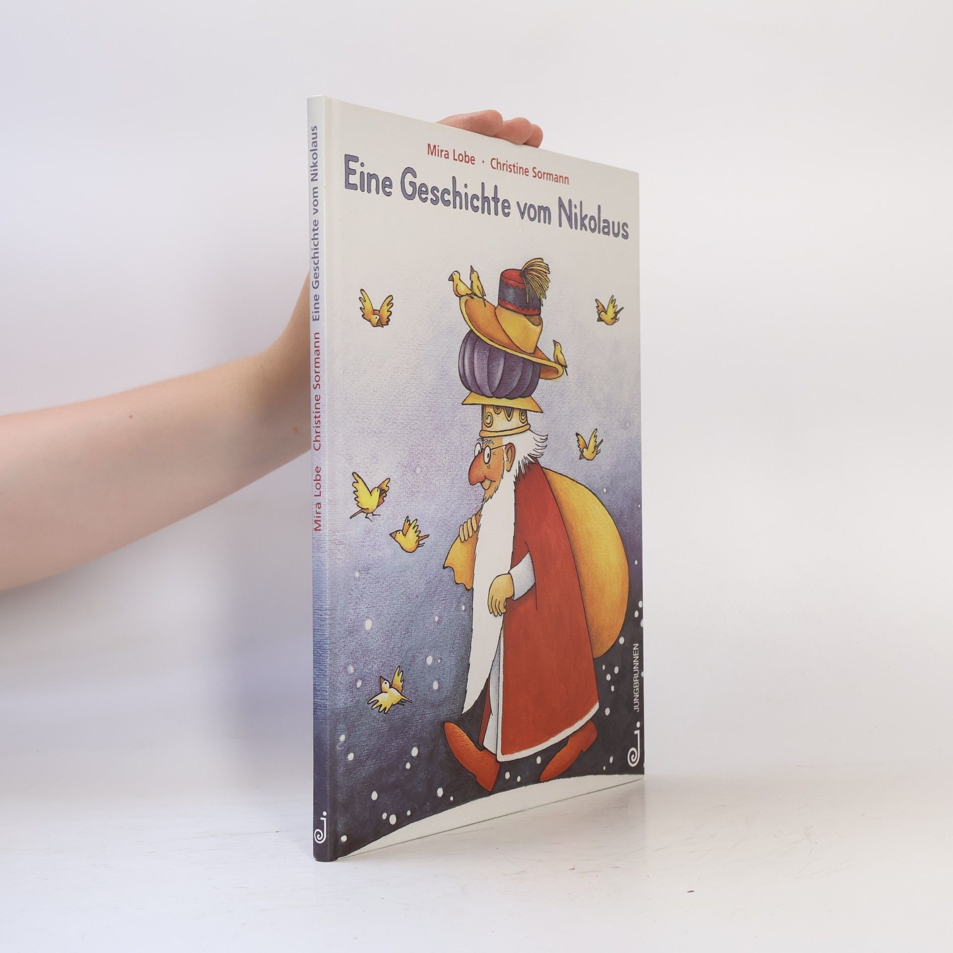 Mira Lobe Eine Geschichte vom Nikolaus