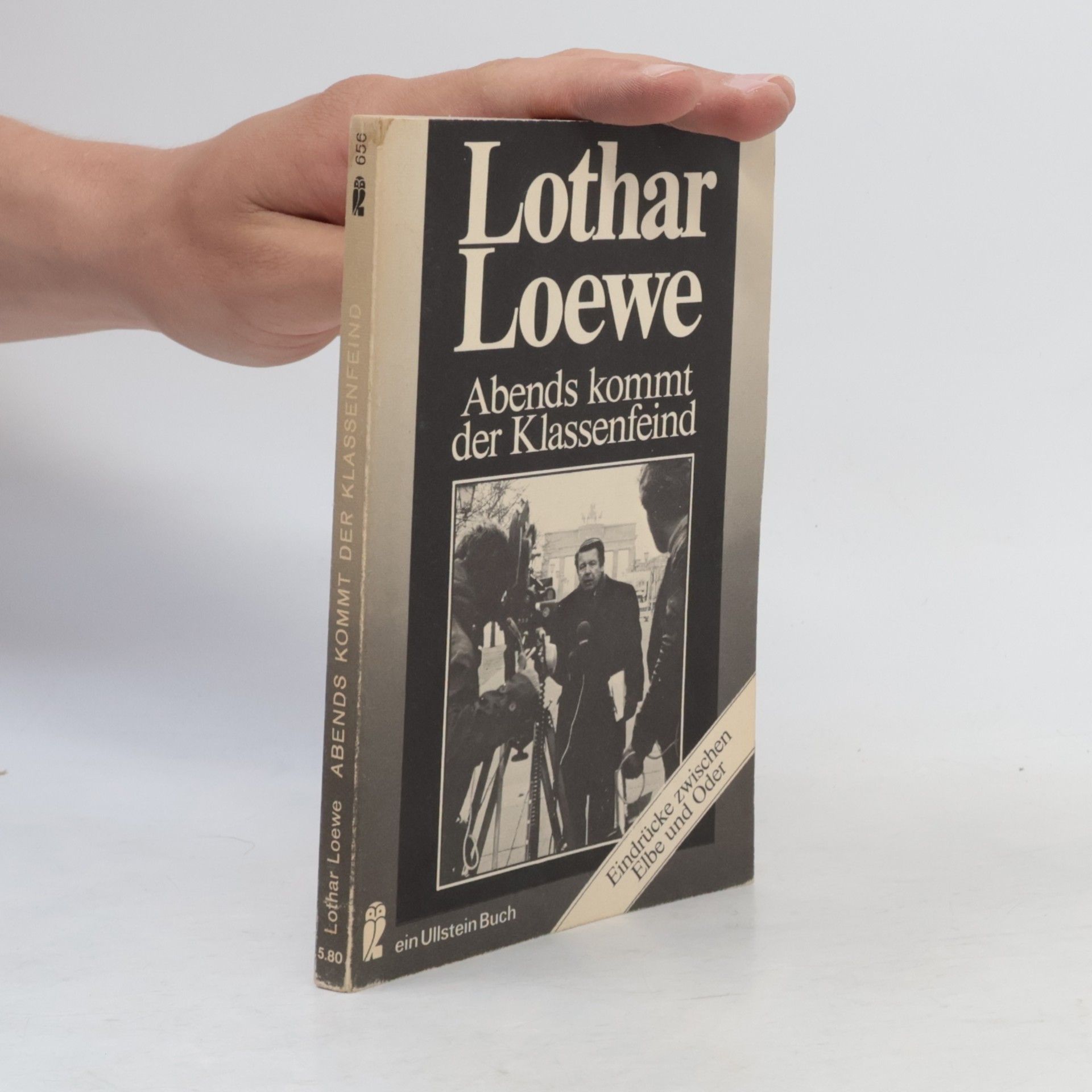 Lothar Loewe Ullstein-Buch - 656: Abends kommt der Klassenfeind