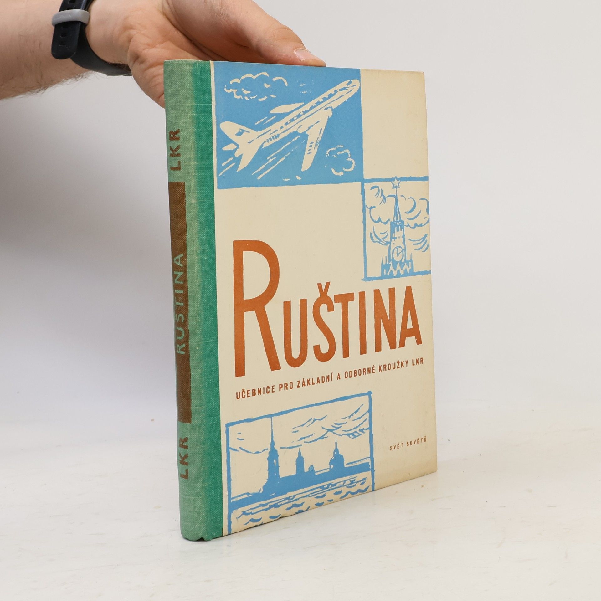 Auteurscollectief Ruština učebnice pro základní a odborné kroužky Lidových kursů ruštiny