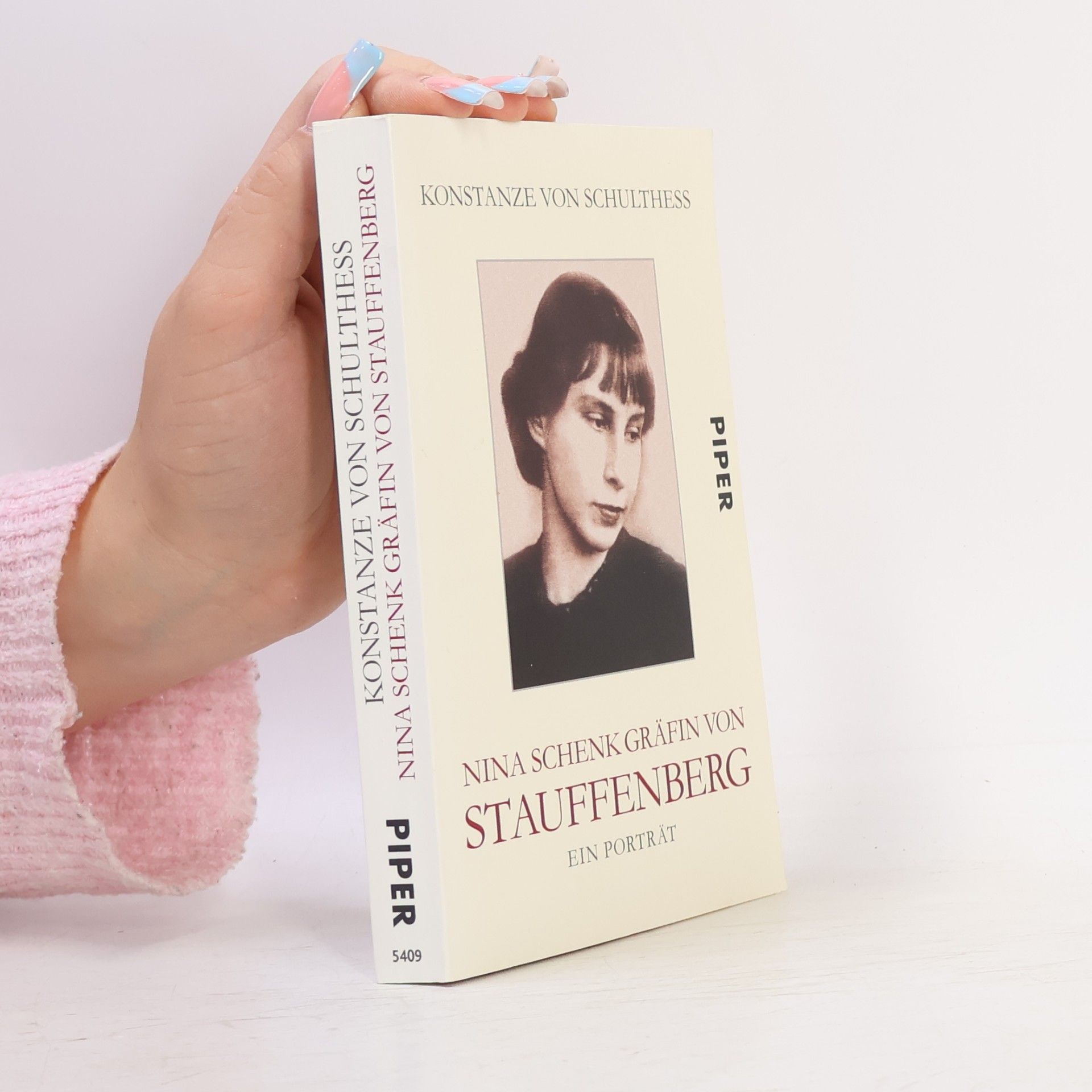 Konstanze von Schulthess Nina Schenk Gräfin von Stauffenberg