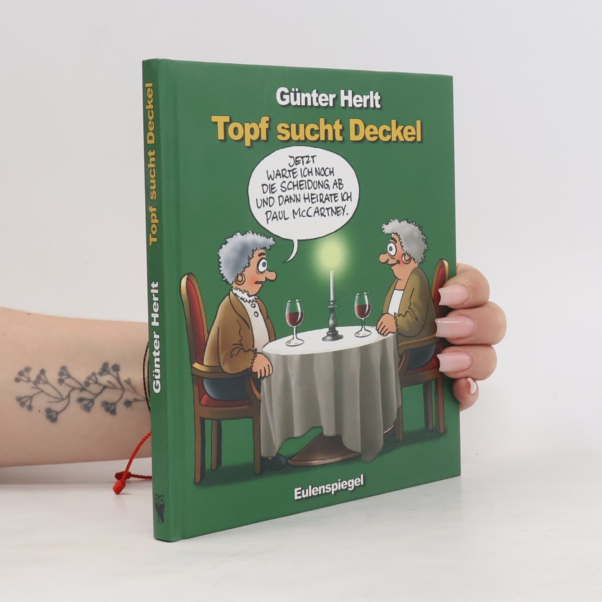 Günter Herlt Topf sucht Deckel