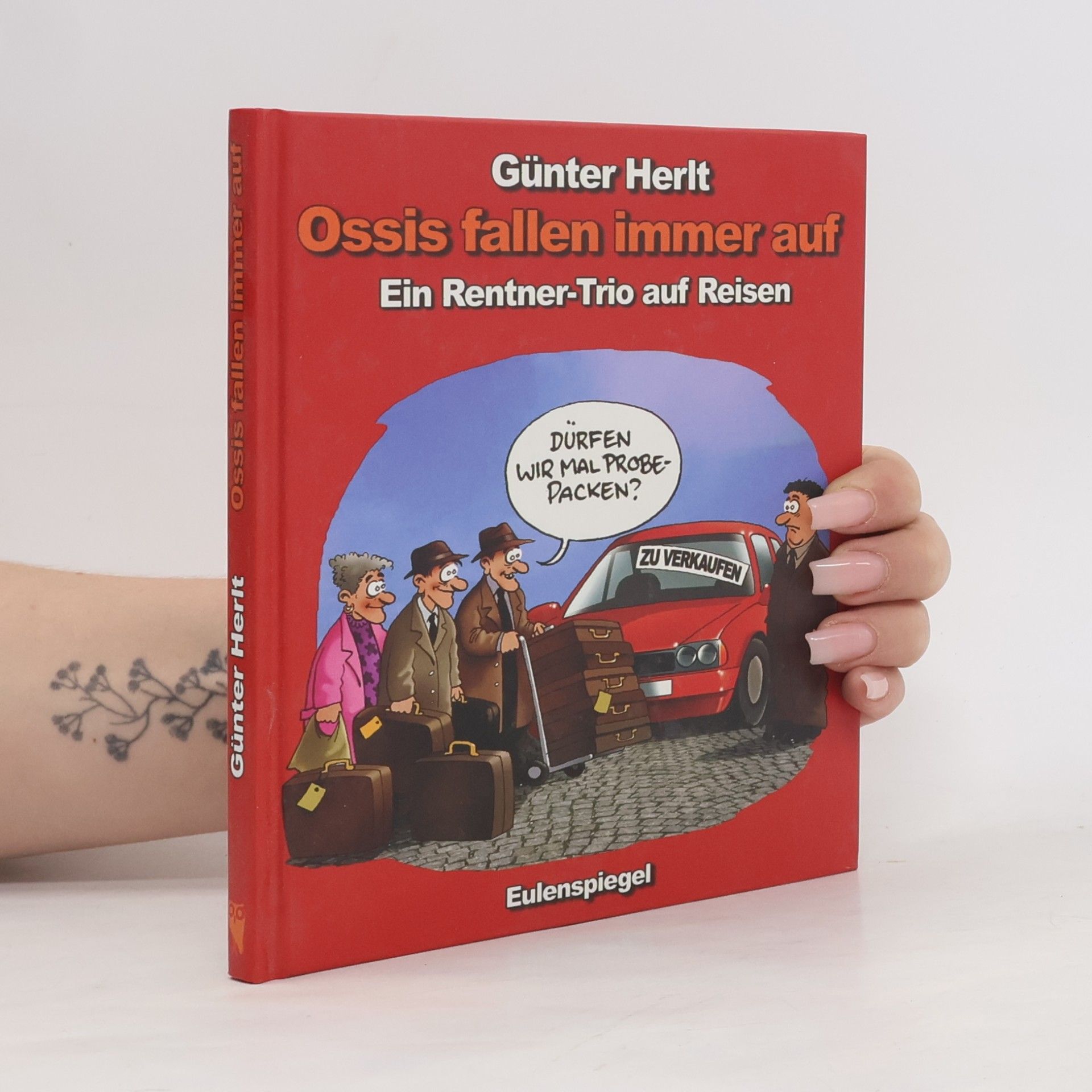 Günter Herlt Ossis fallen immer auf