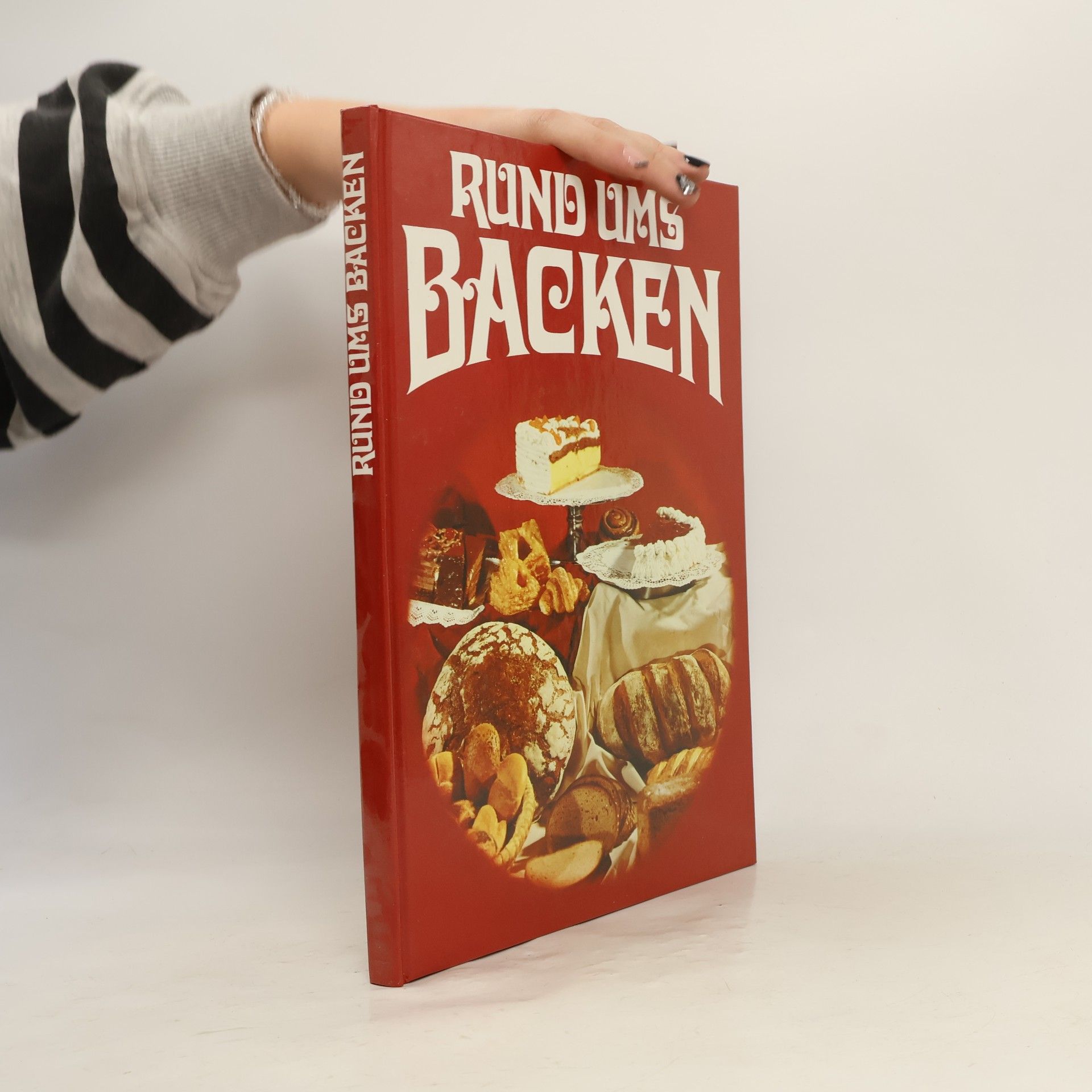 Collectif d'auteurs Rund ums Backen