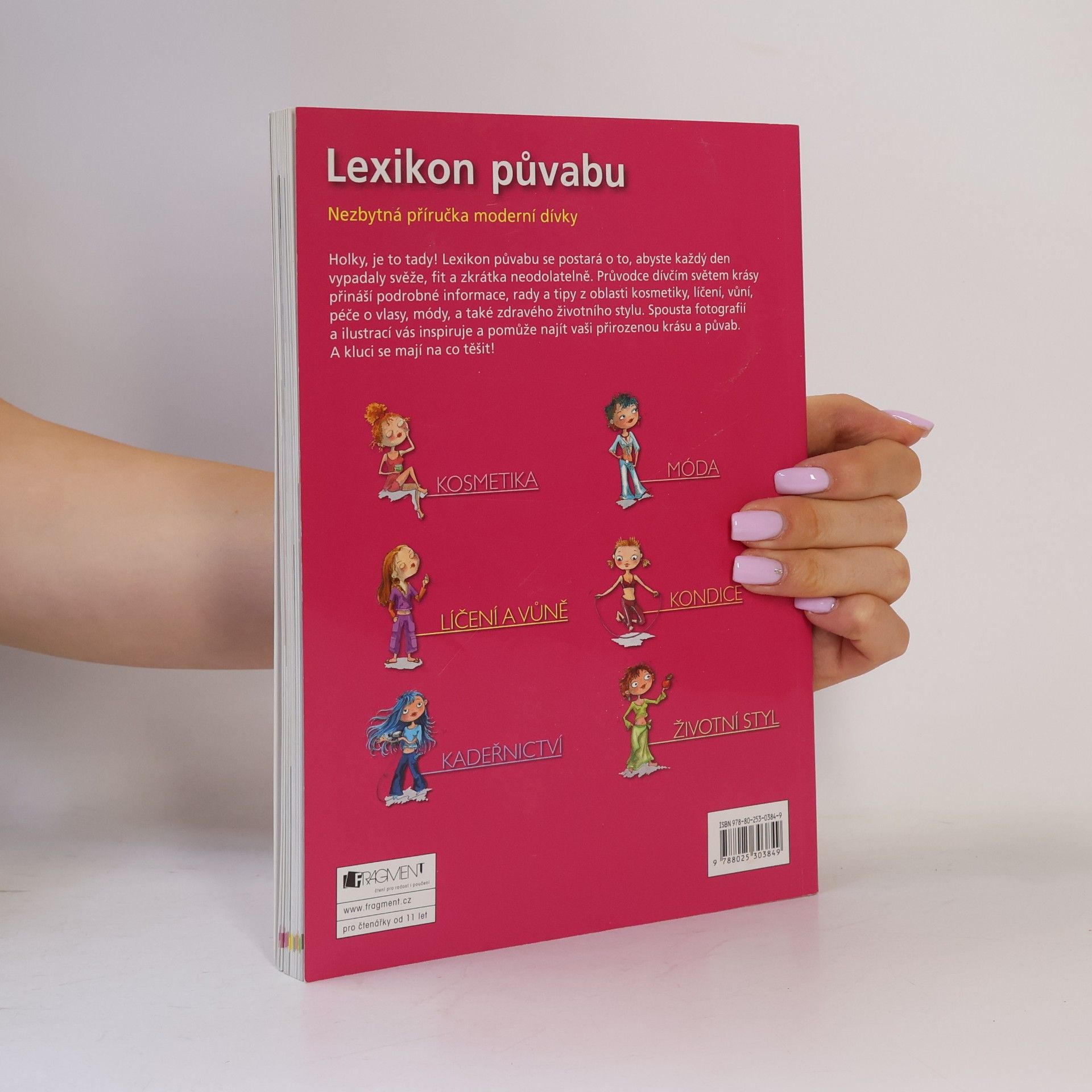 Pavličová Šárka Lexikon půvabu: Nezbytná příručka moderní dívky