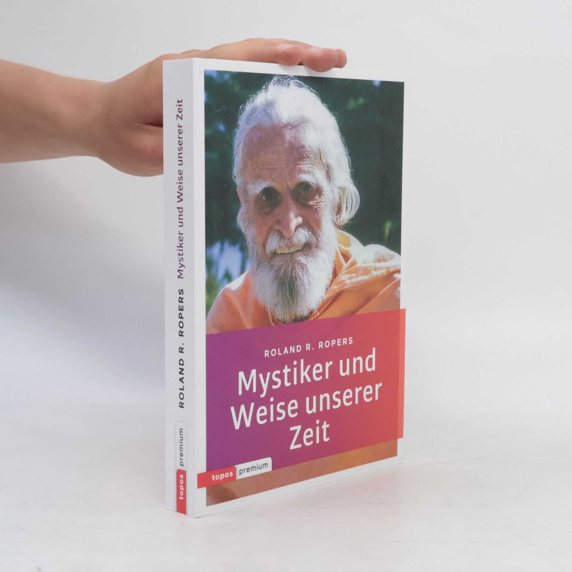 Mystiker und Weise unserer Zeit