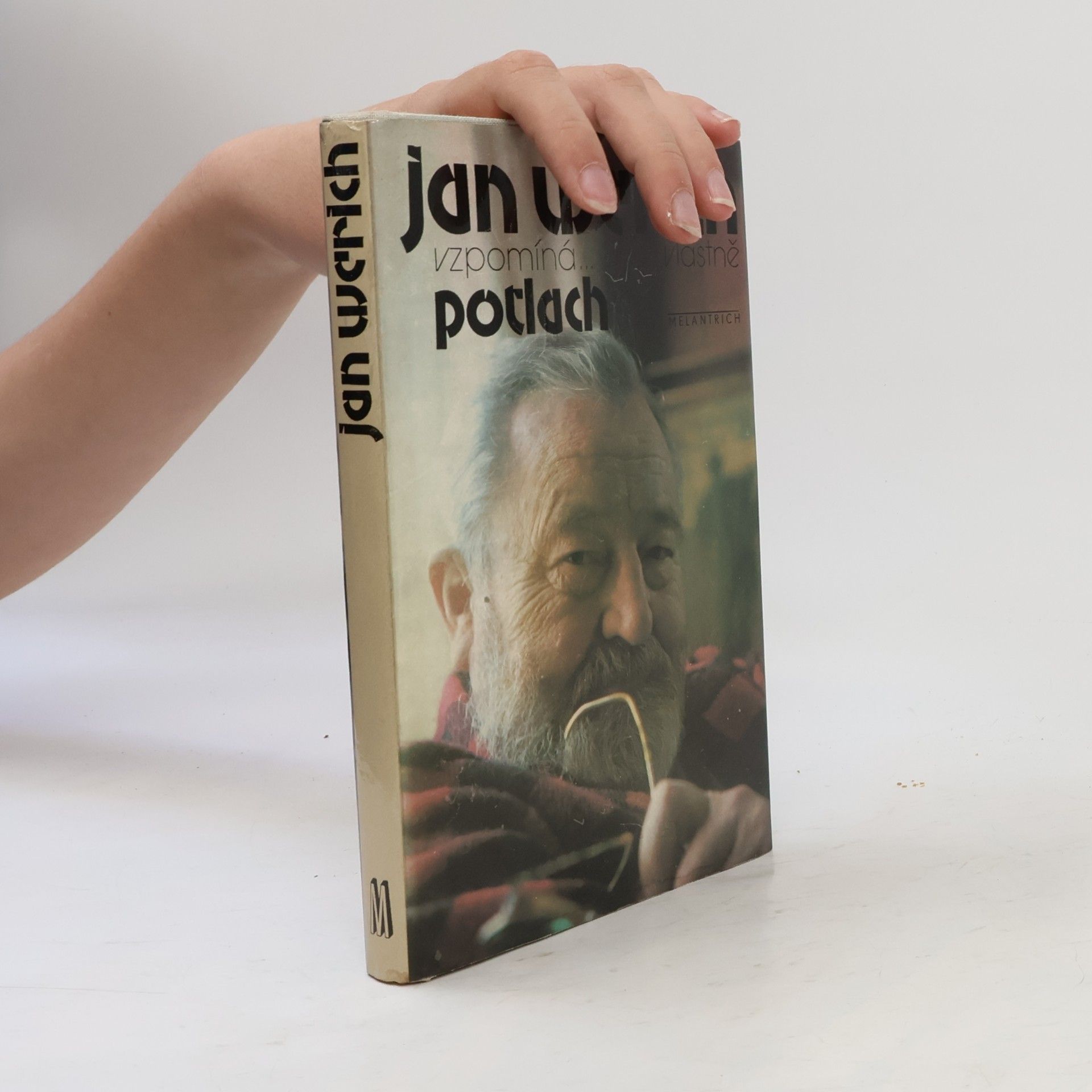 Jan Werich Jan Werich vzpomíná... vlastně Potlach