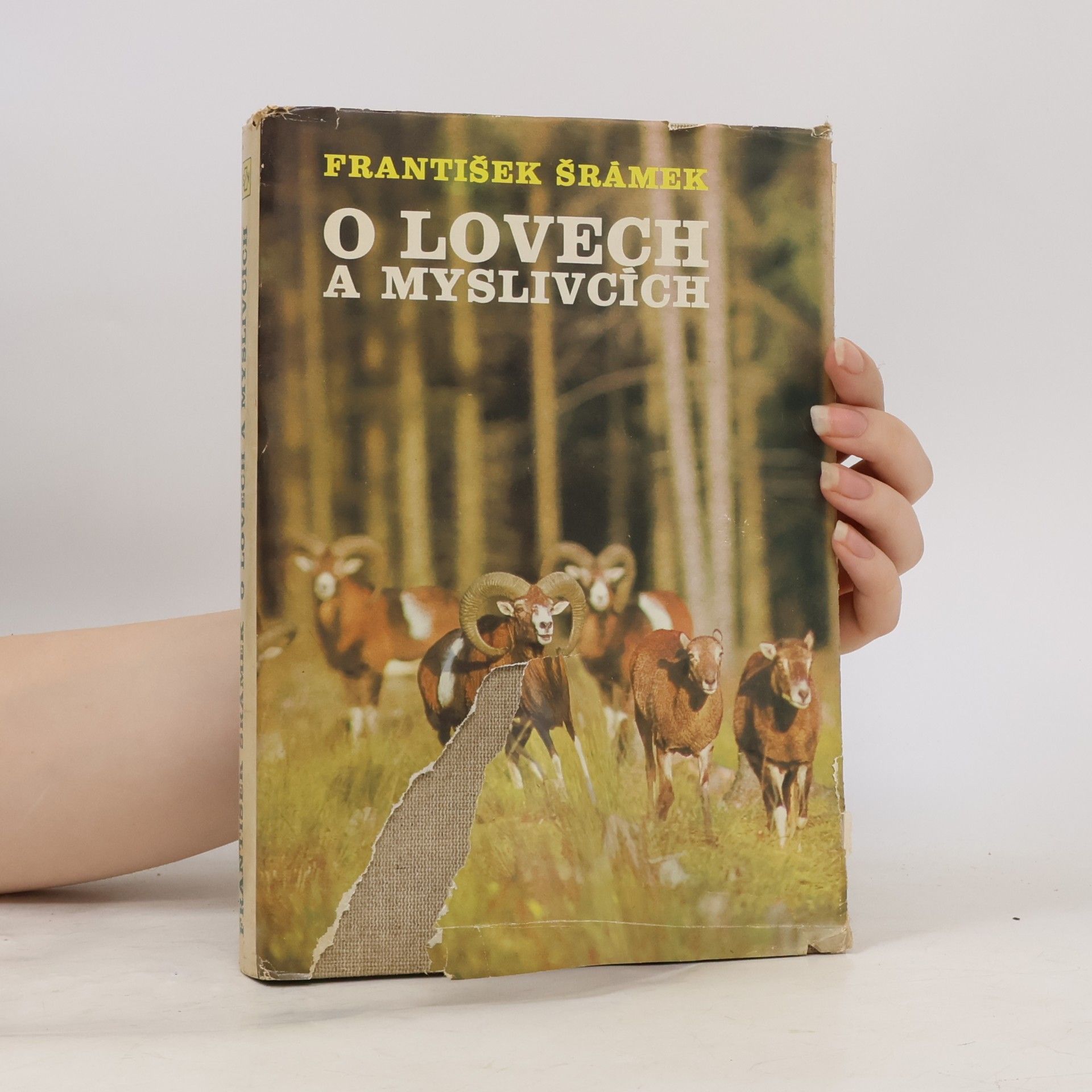 František Šrámek O lovech a myslivcích