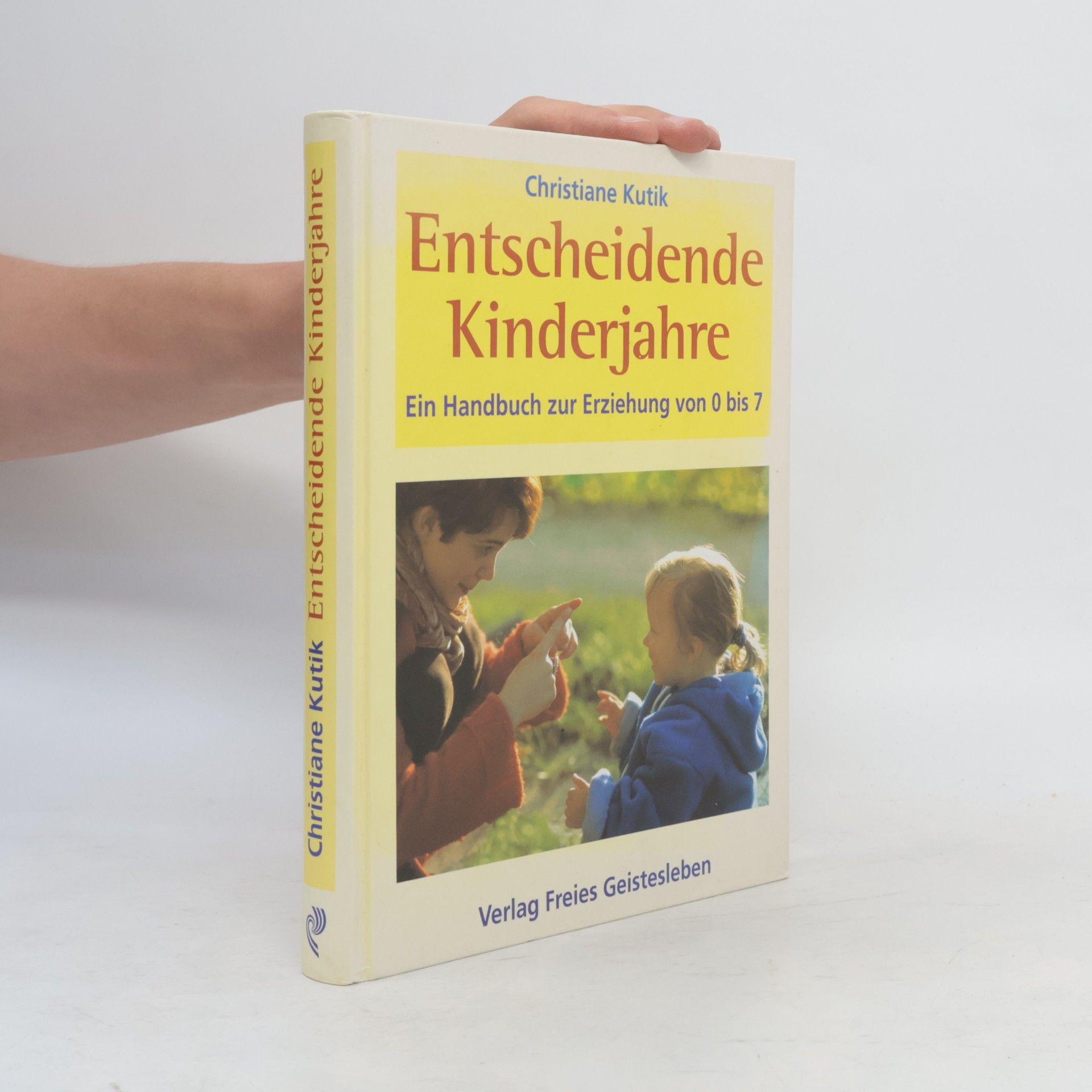 Christiane Kutik Entscheidende Kinderjahre