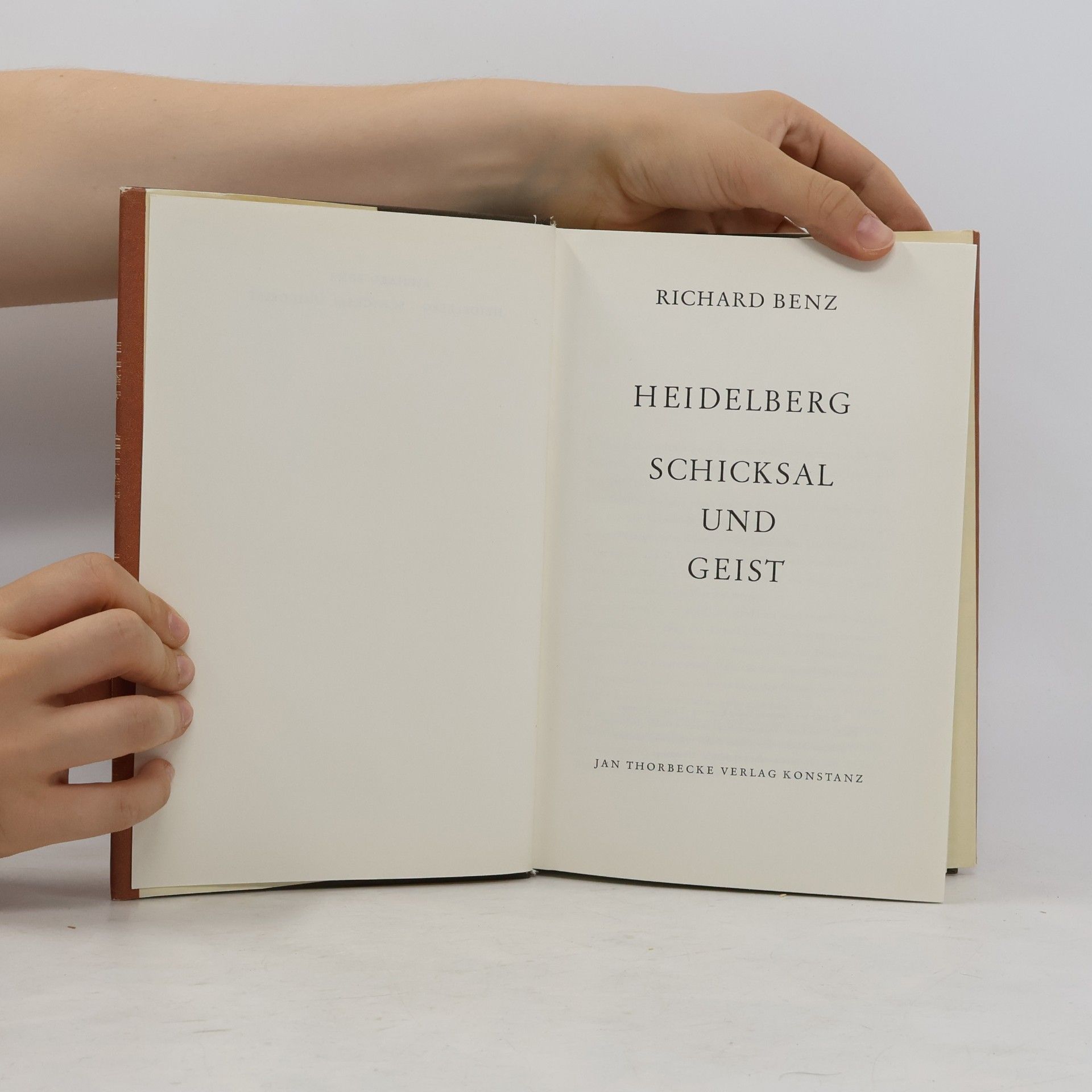 Richard Benz Heidelberg schicksal und Geist
