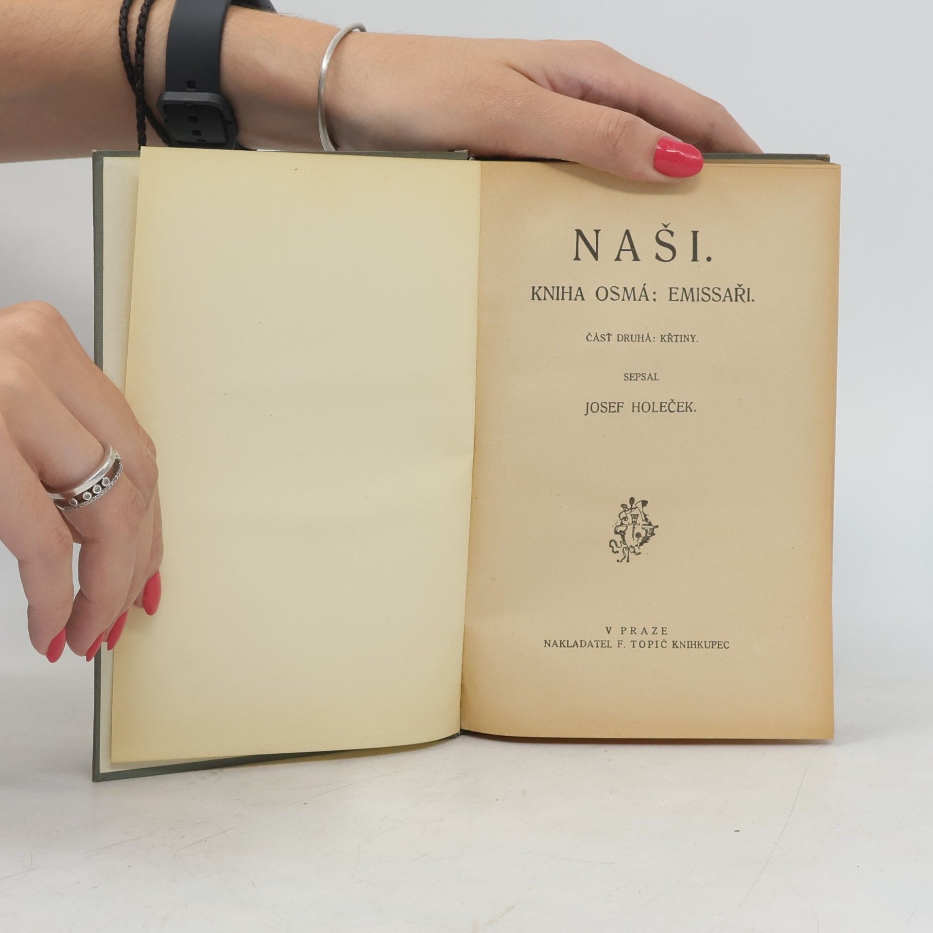 Josef Holeček Naši VIII. Emissaři