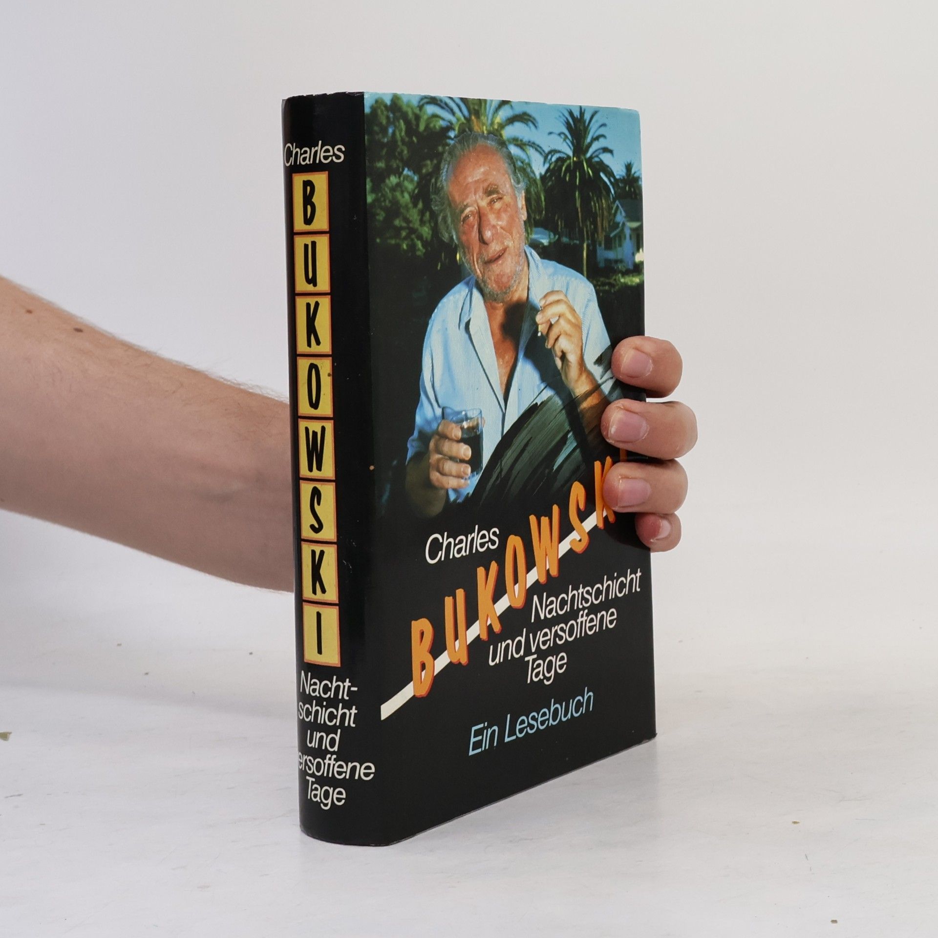 Charles Bukowski Nachtschicht und versoffene Tage