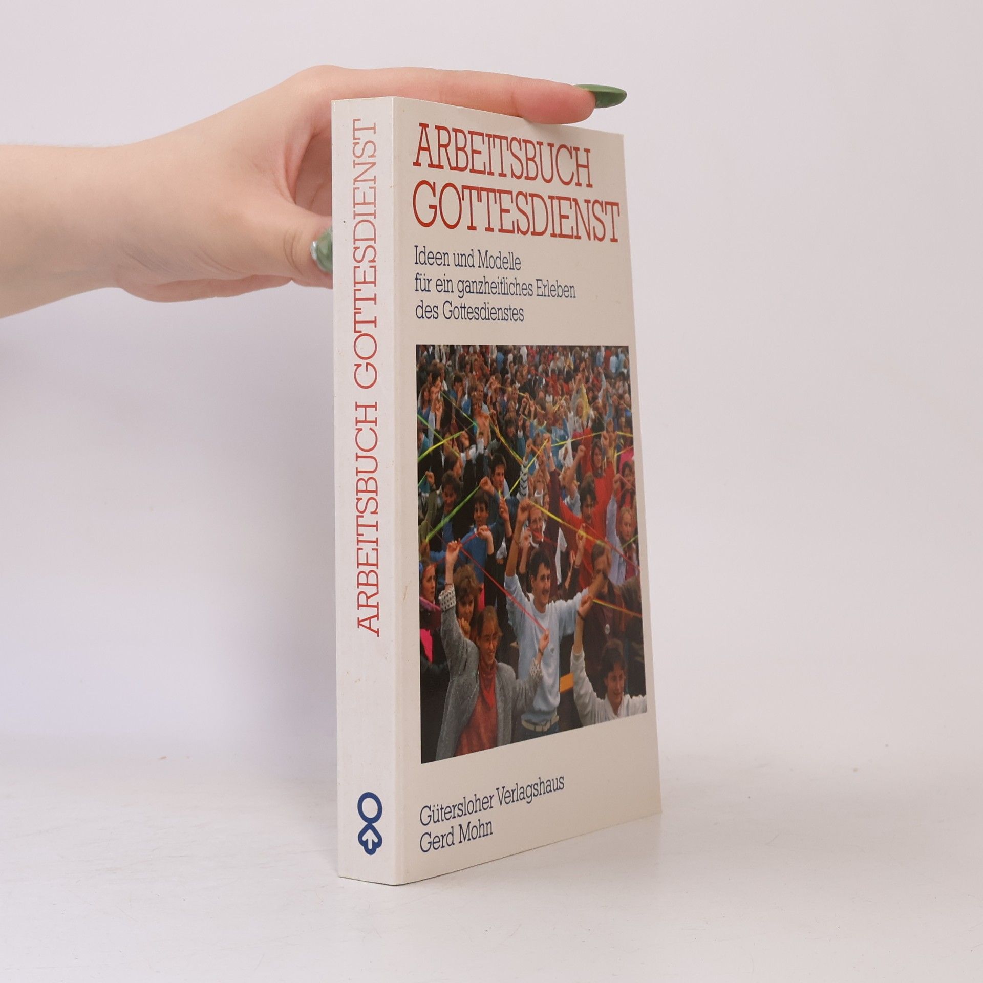 Arbeitsbuch Gottesdienst
