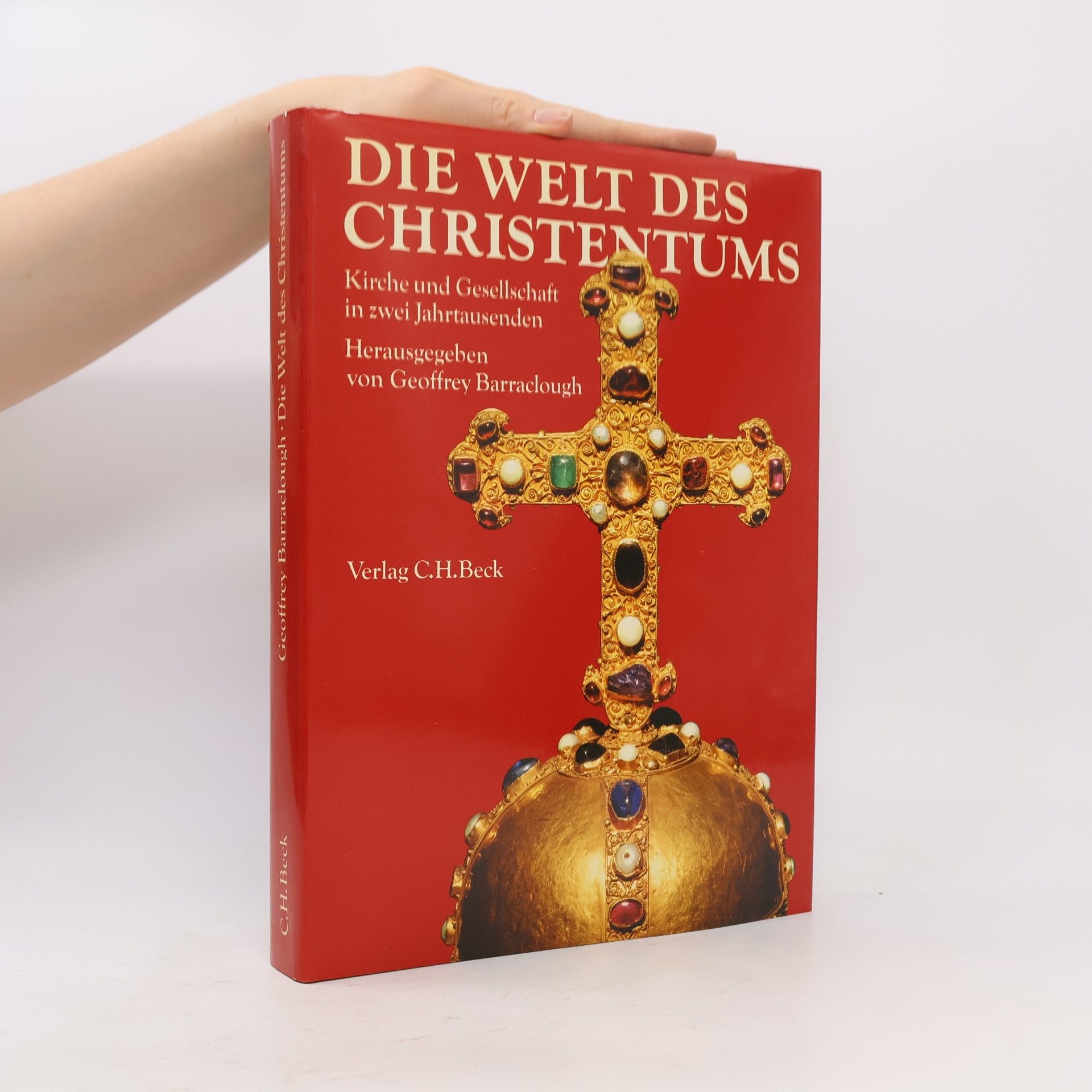 Autorenkollektiv Die Welt des Christentums