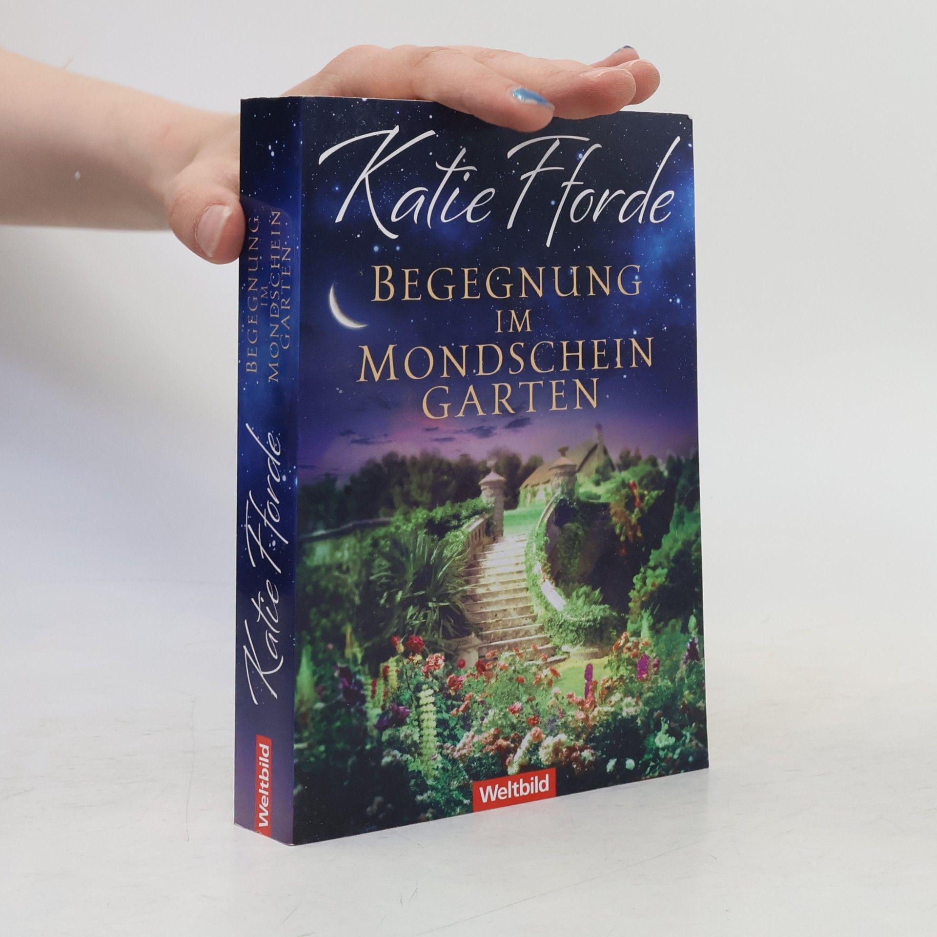 Katie Fforde Begegnung im Mondscheingarten