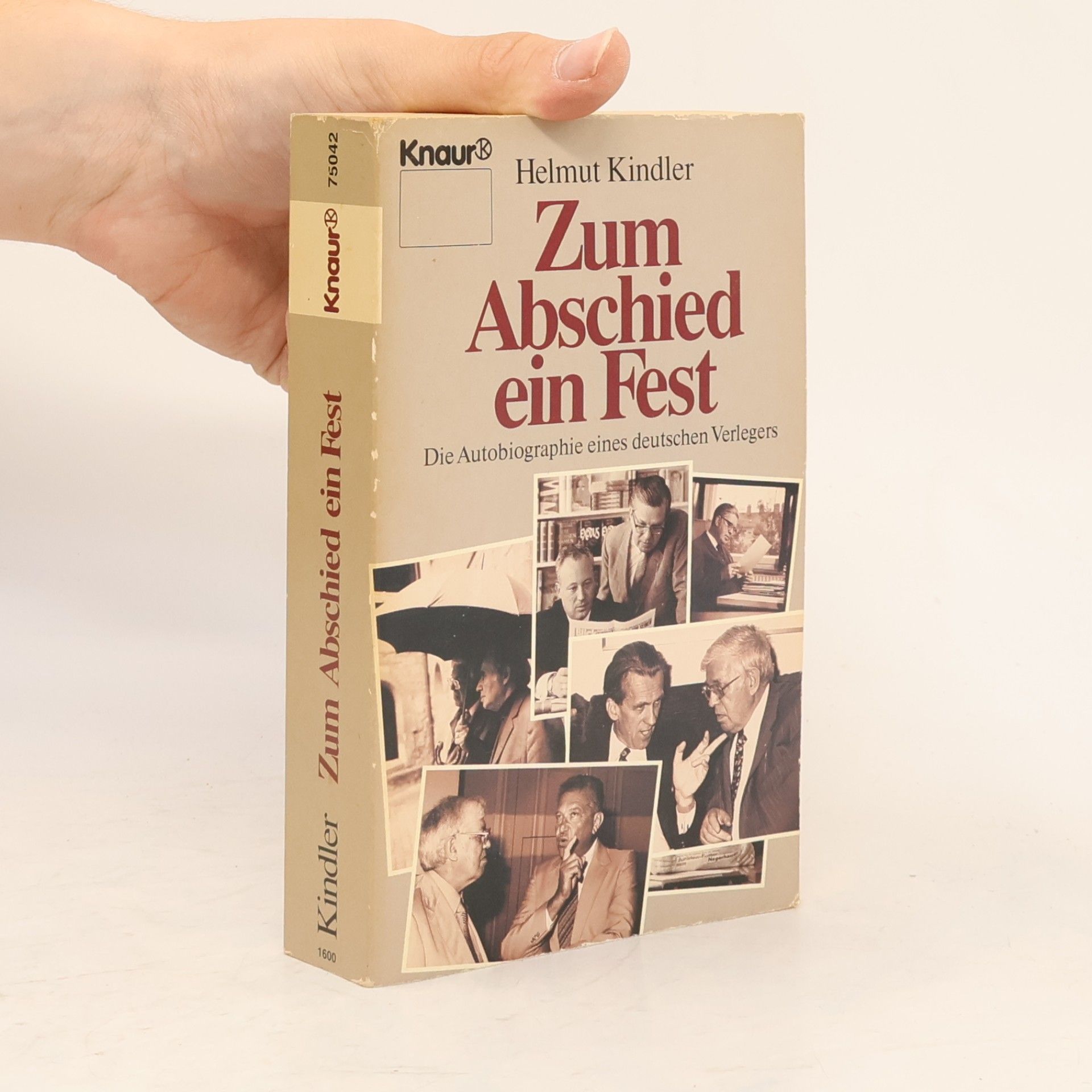 Helmut Kindler Zum Abschied ein Fest
