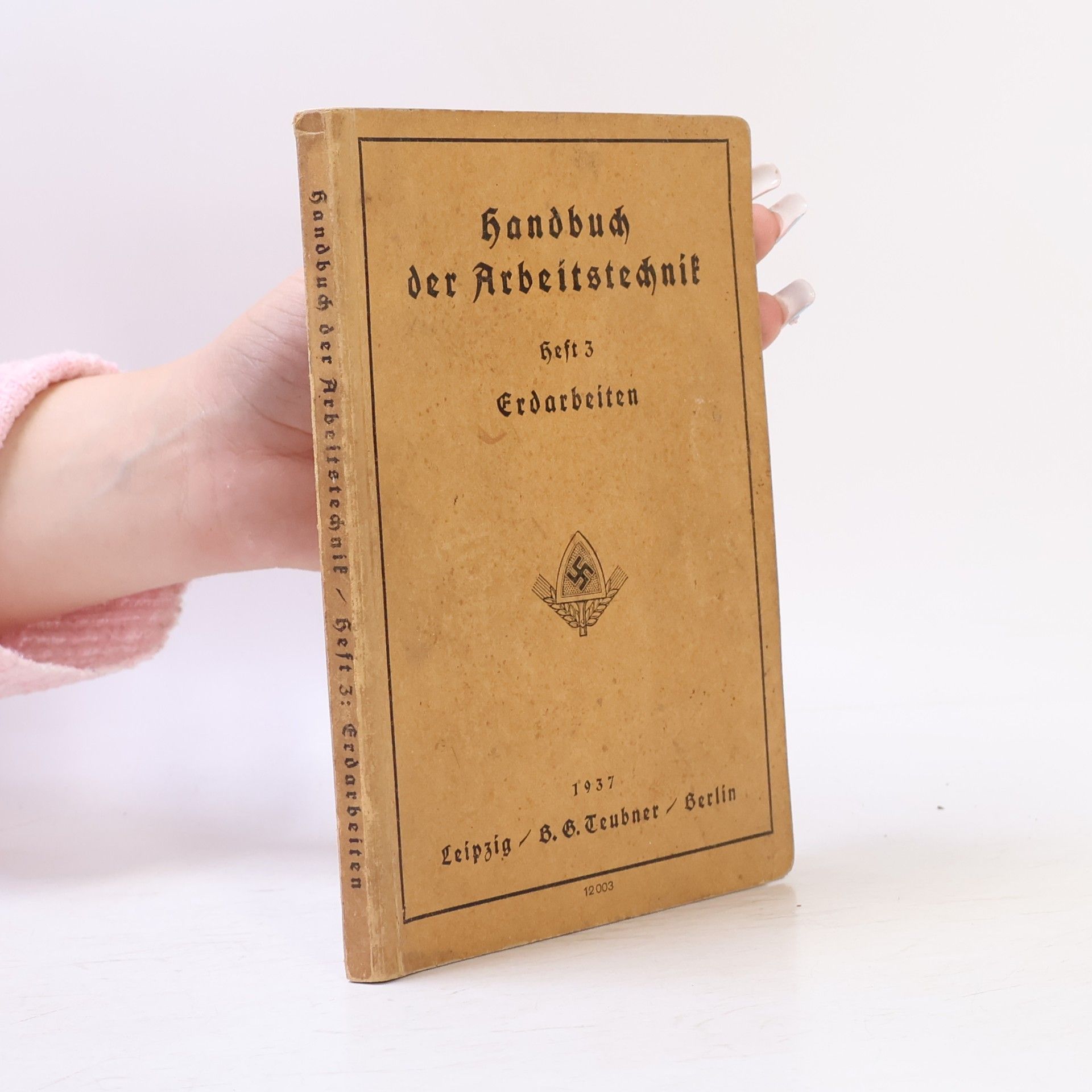 Autorenkollektiv Handbuch der Arbeitstechnik Heft 3 Erdarbeiten