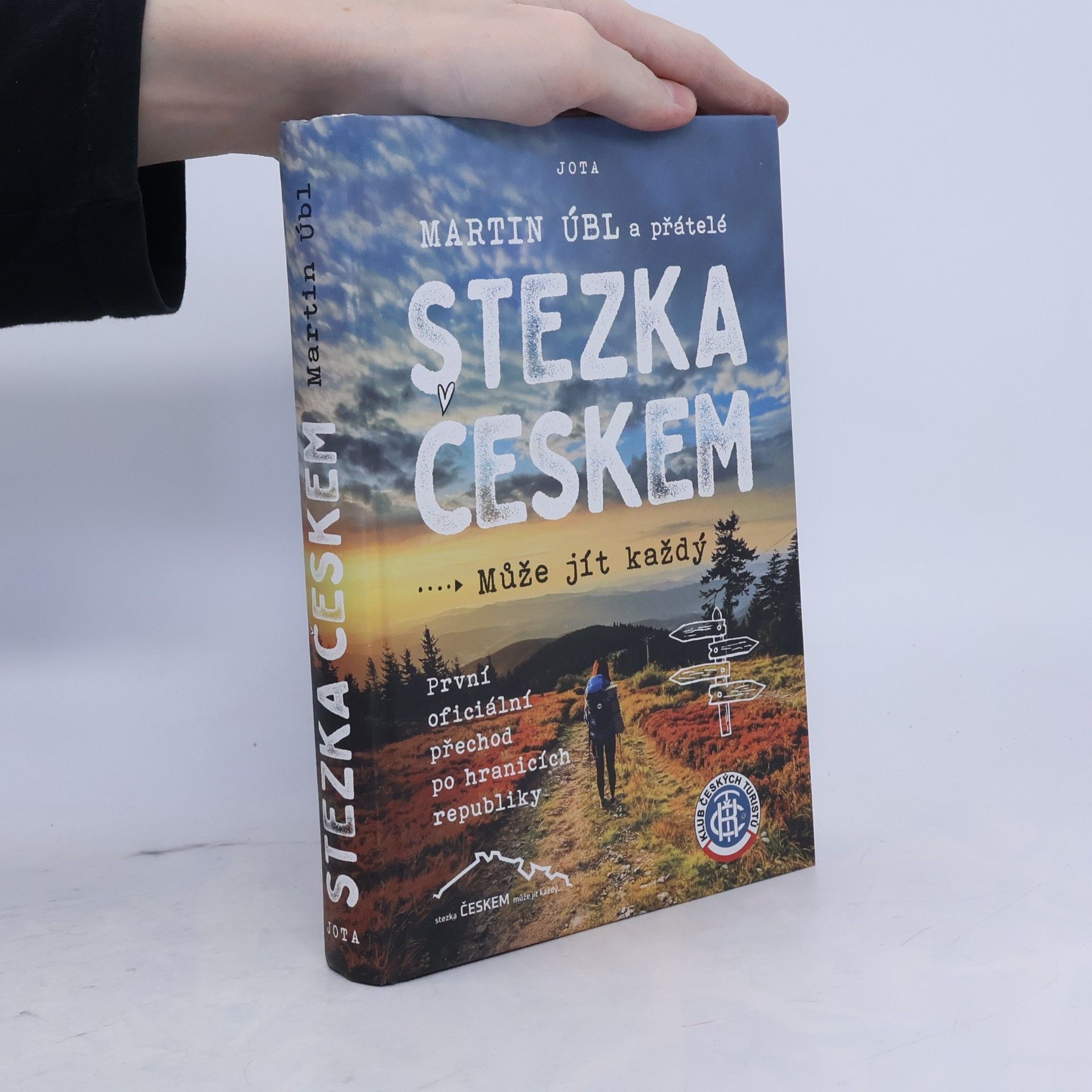 Martin Úbl Stezka Českem : může jít každý