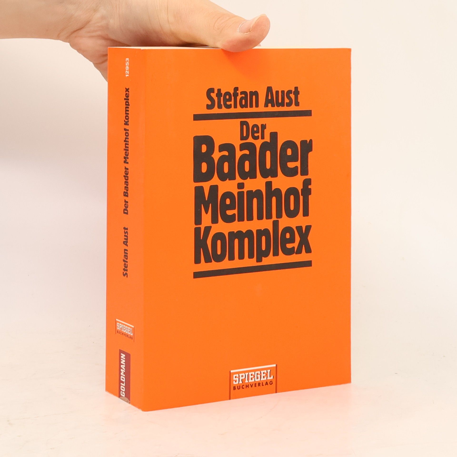 Stefan Aust Der Baader-Meinhof-Komplex