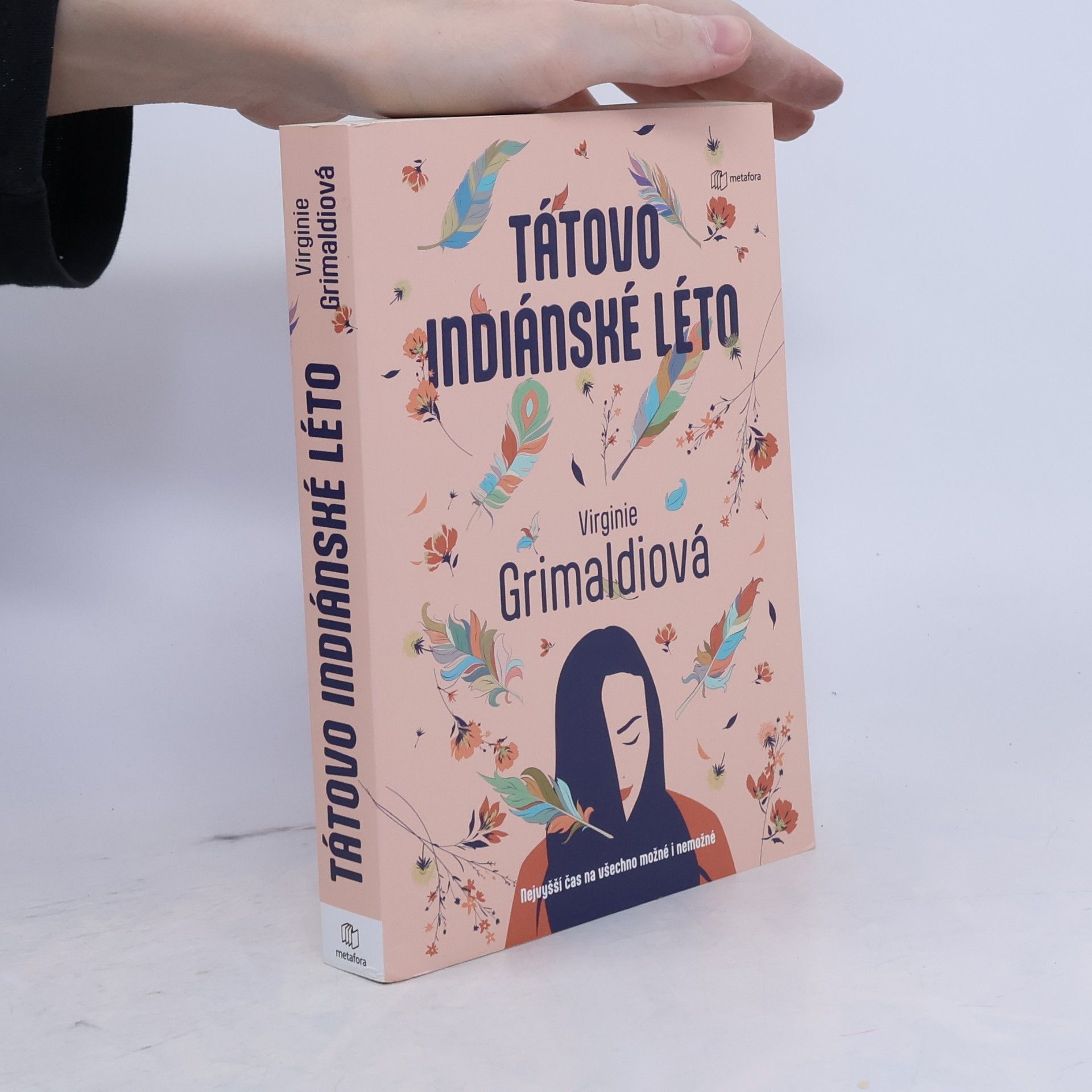 Virginie Grimaldi Tátovo indiánské léto